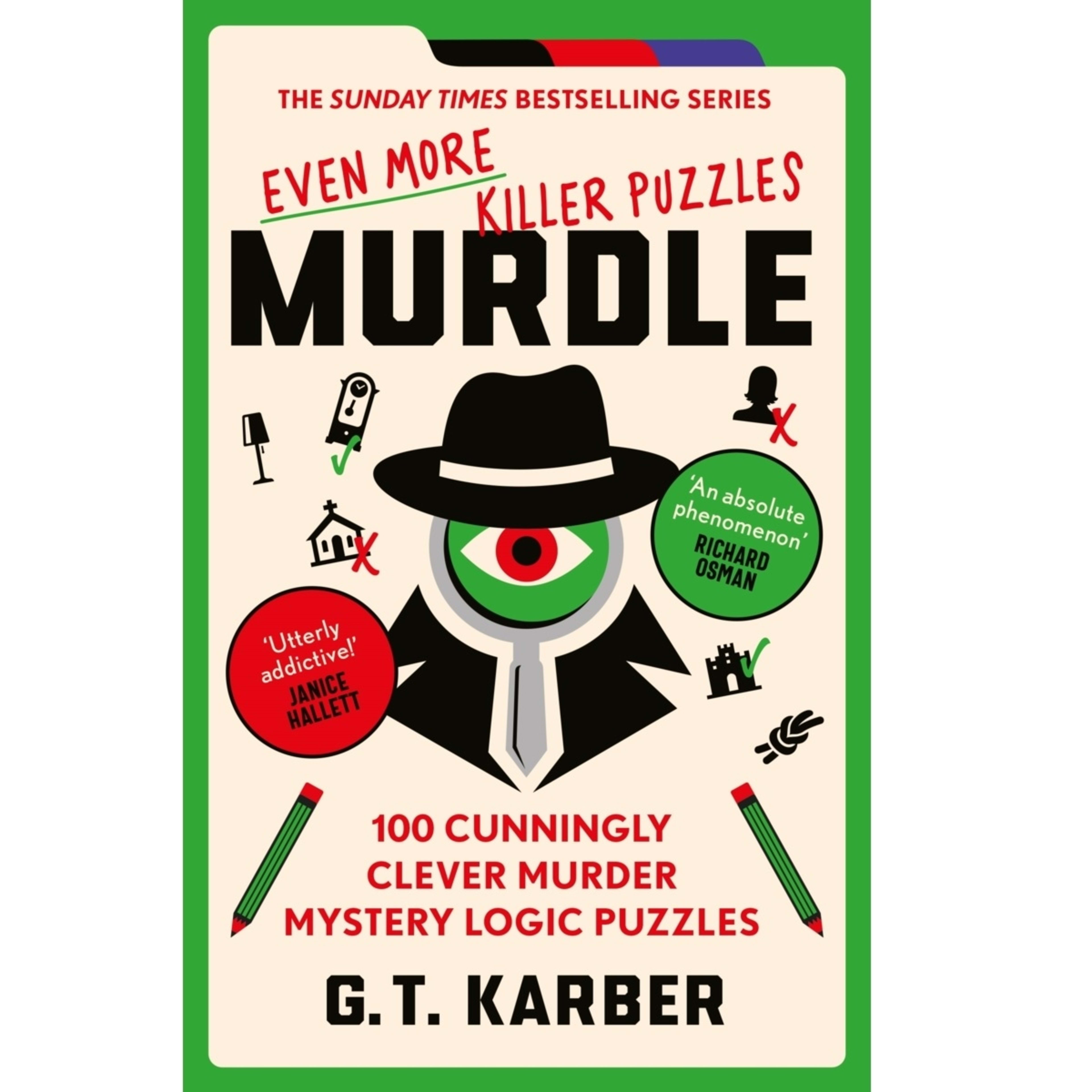 1 Murdle: Even More Killer Puzzles by G.T. Karber - Book