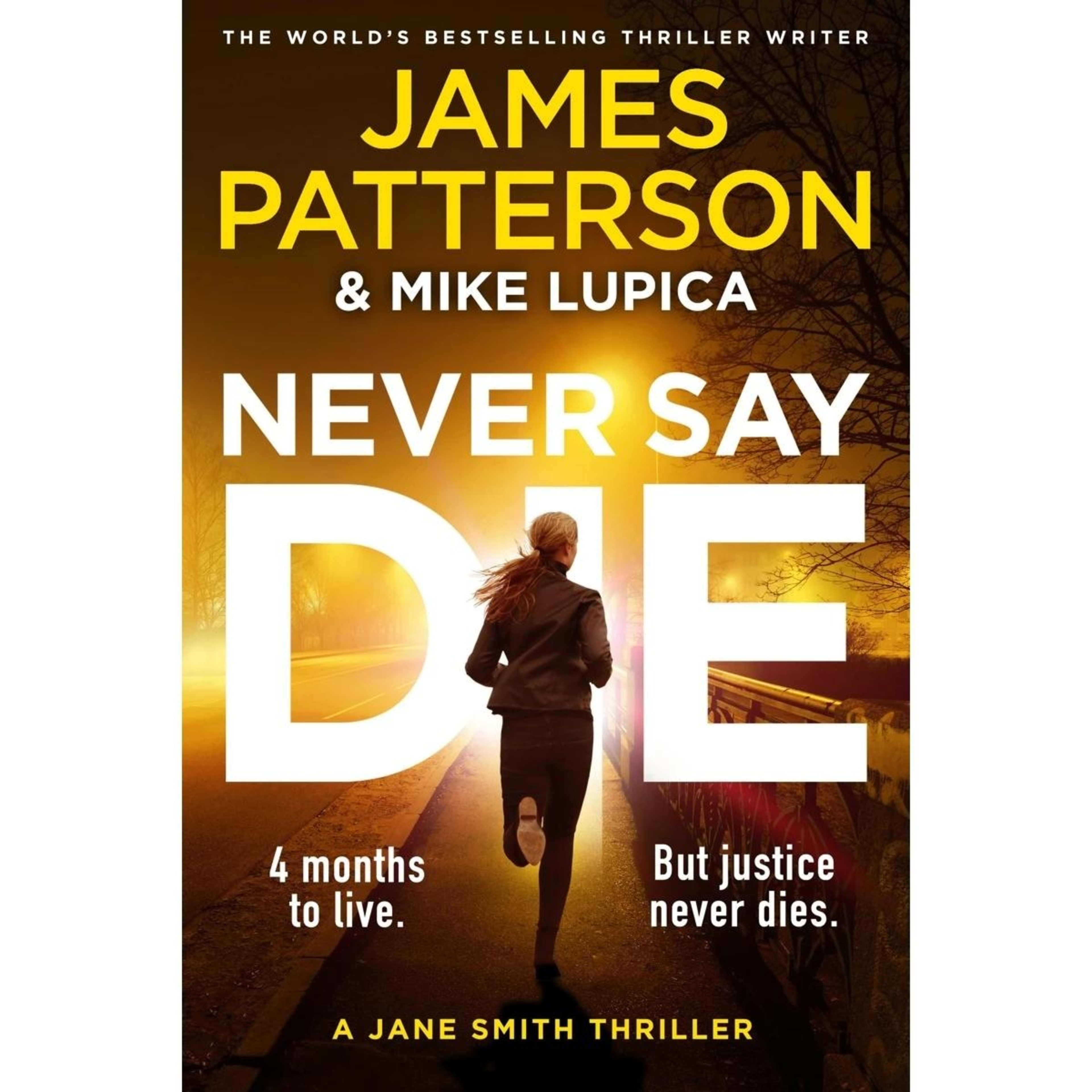 1 Never Say Die by James Patterson and Mike Lupica - Book