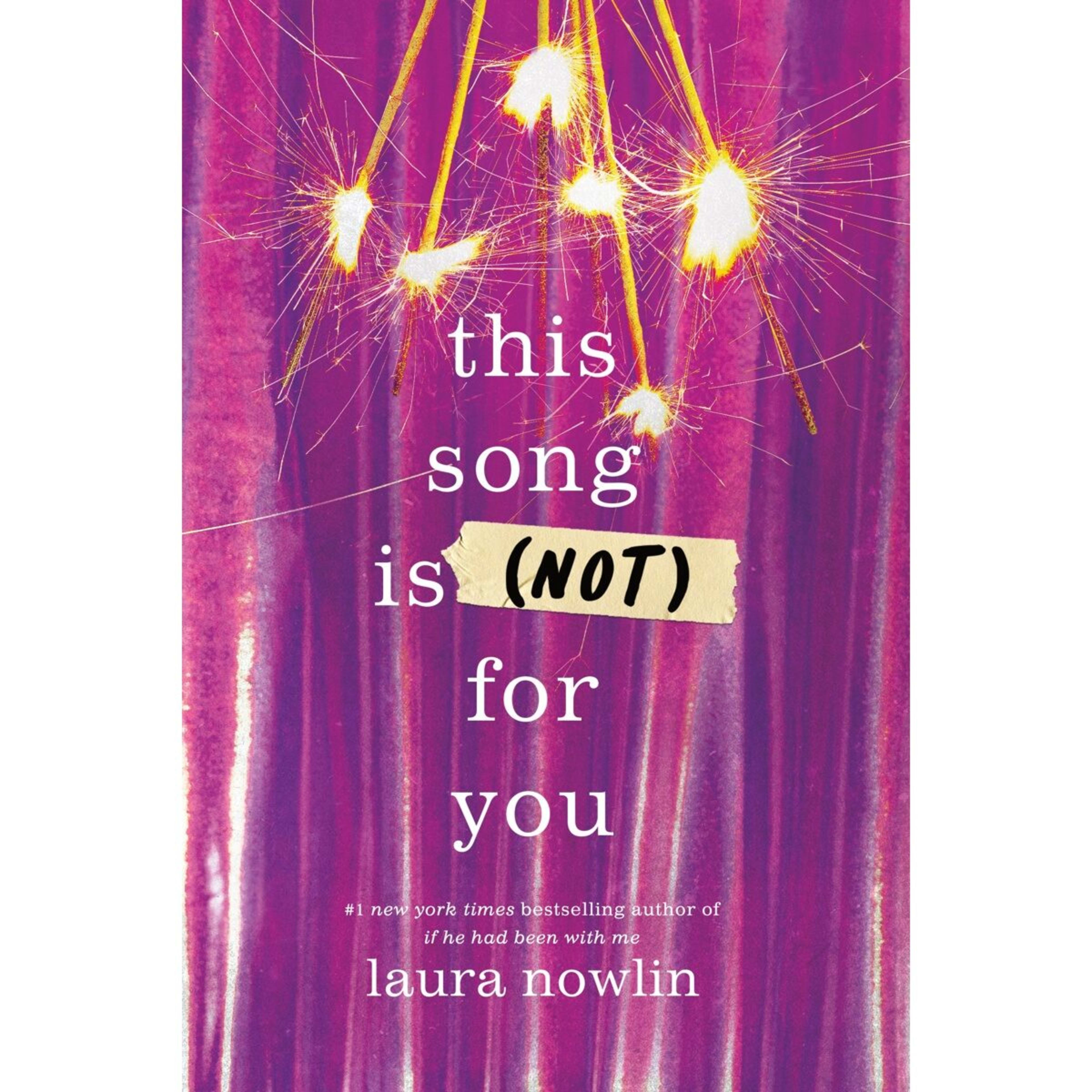 1 This Song Is (Not) For You by Laura Nowlin - Book