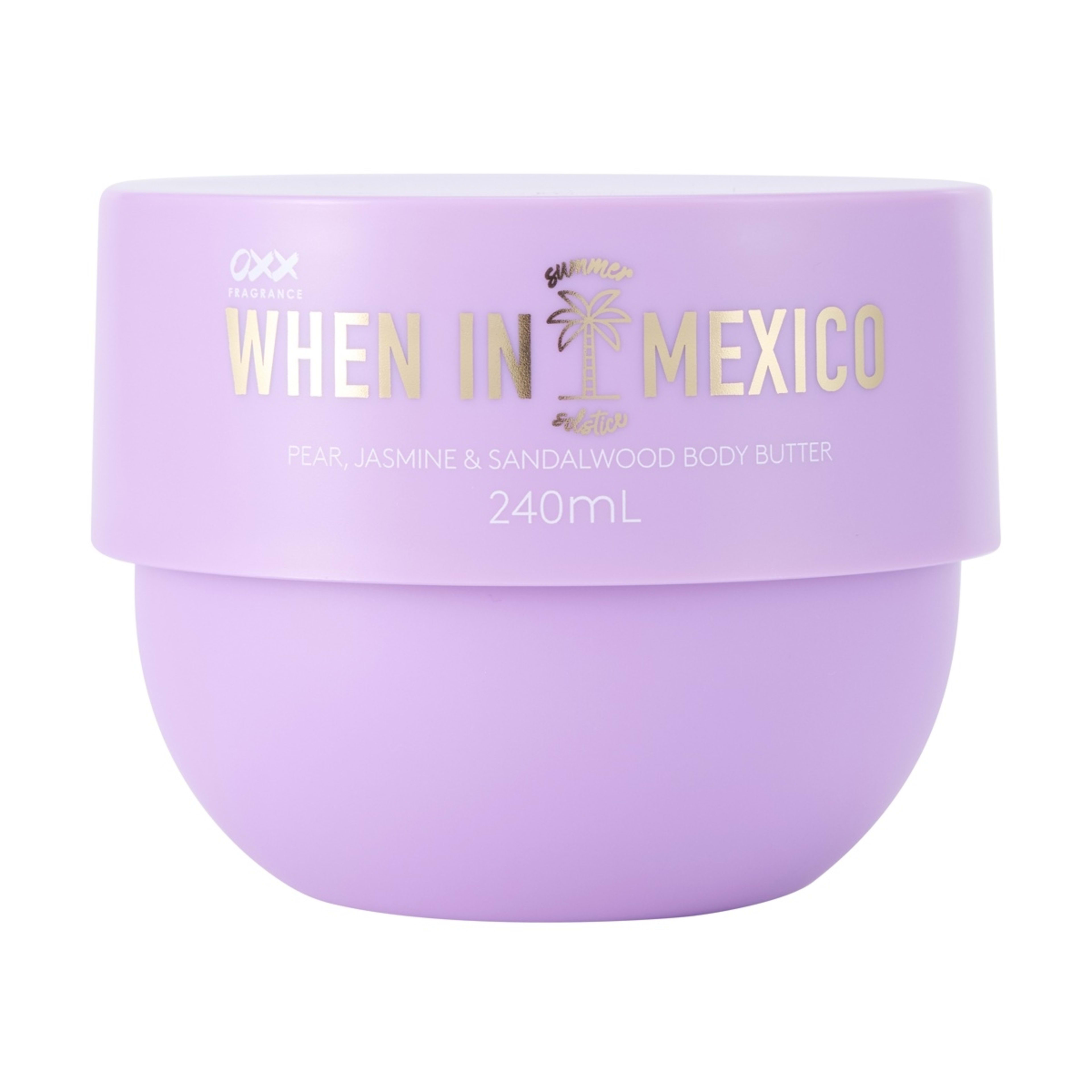 1 OXX Fragrance When in Mexico Summer Solstice Body Butter 240ml - Pear, Jasmine and Sandalwood
