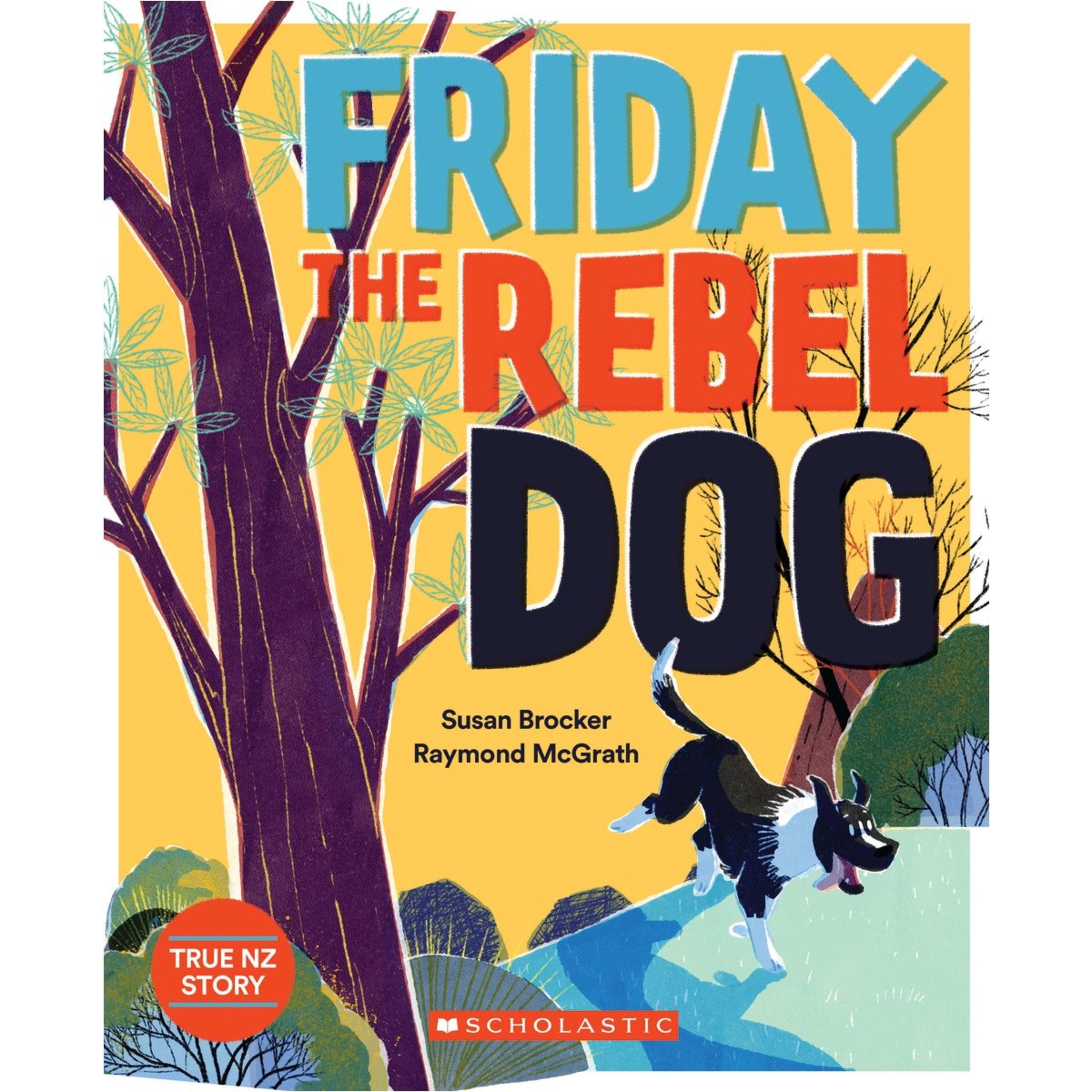 1 Friday the Rebel Dog by Susan Brocker - Book