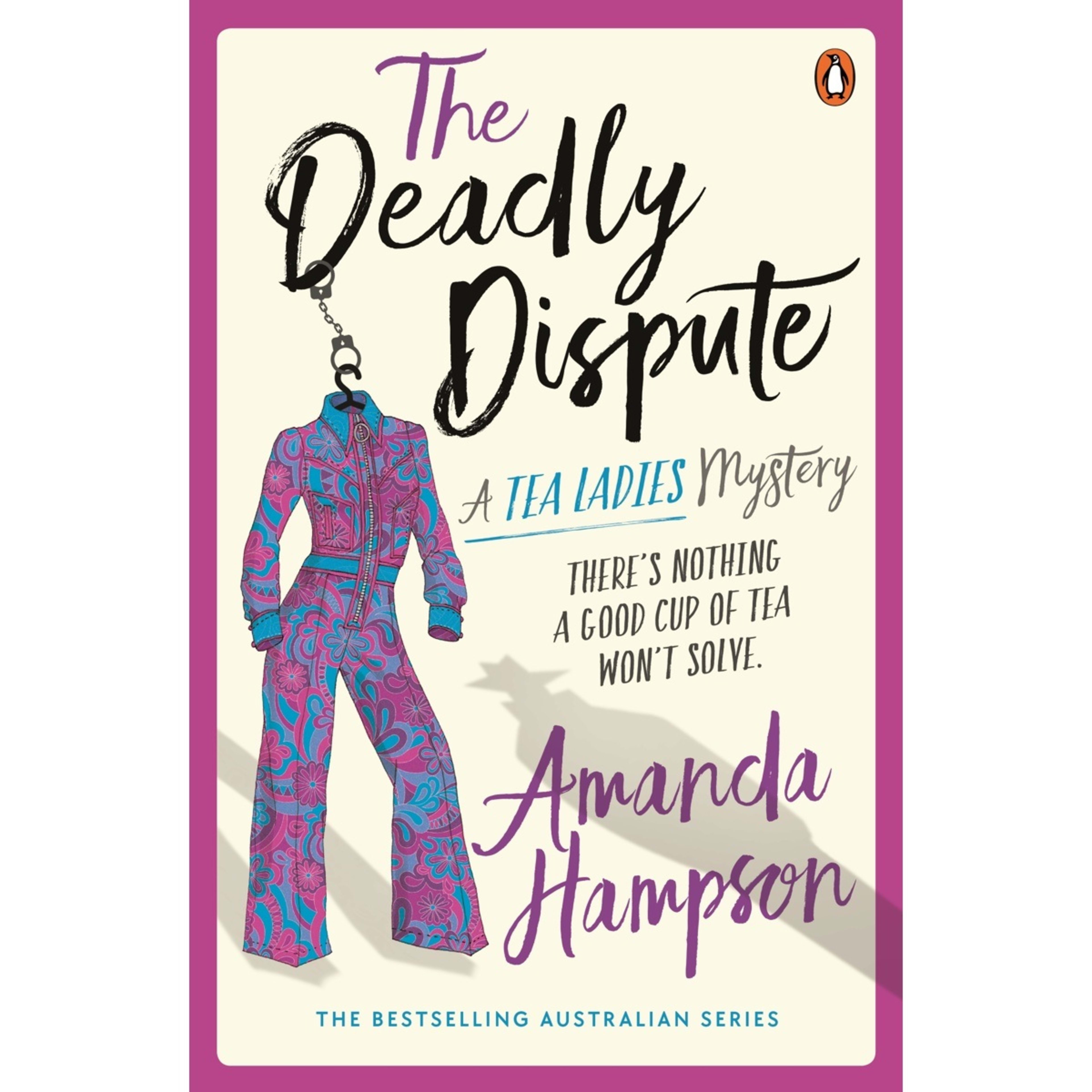 1 The Deadly Dispute: A Tea Ladies Mystery by Amanda Hampson - Book
