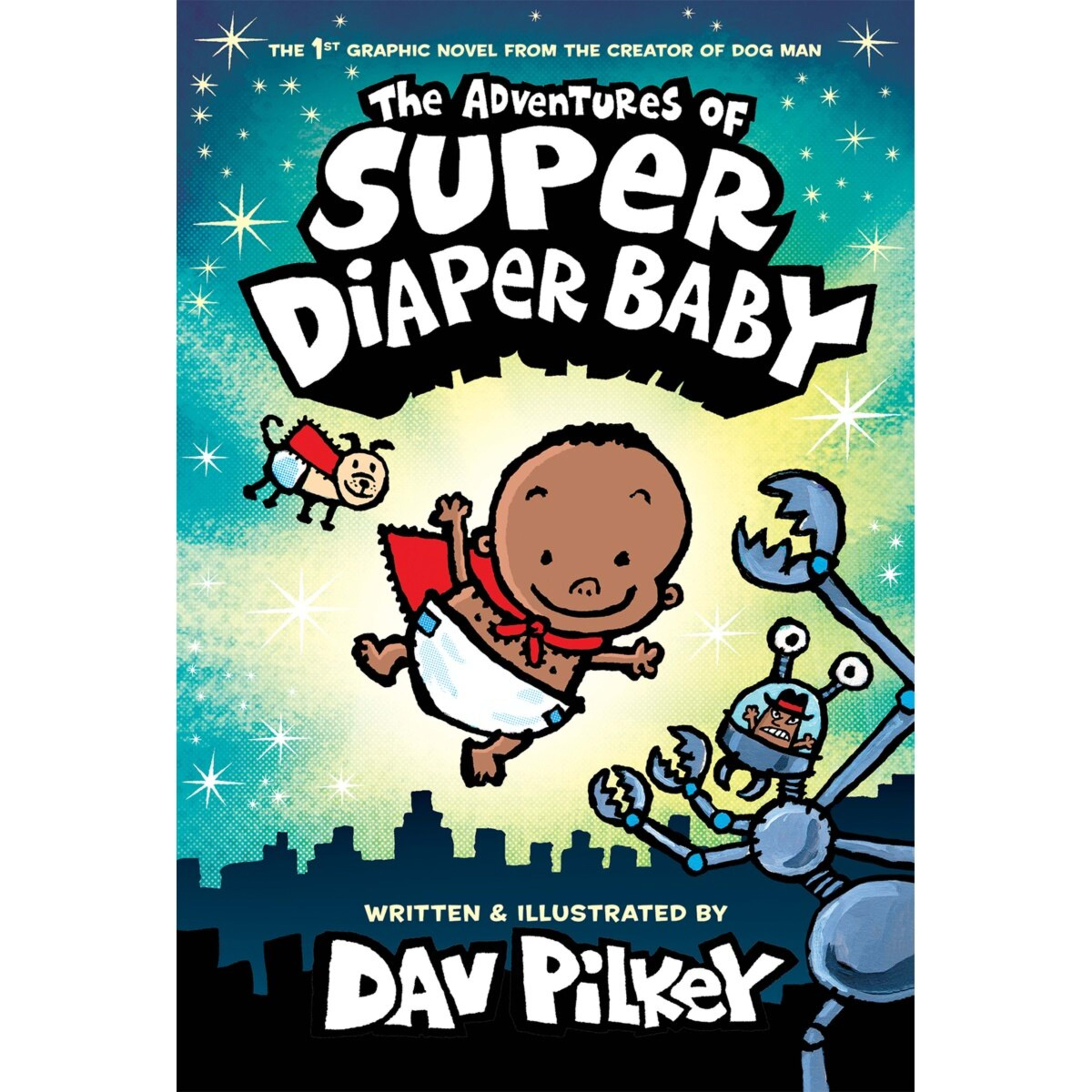 1 The Adventures of Super Diaper Baby by Dav Pilkey - Book