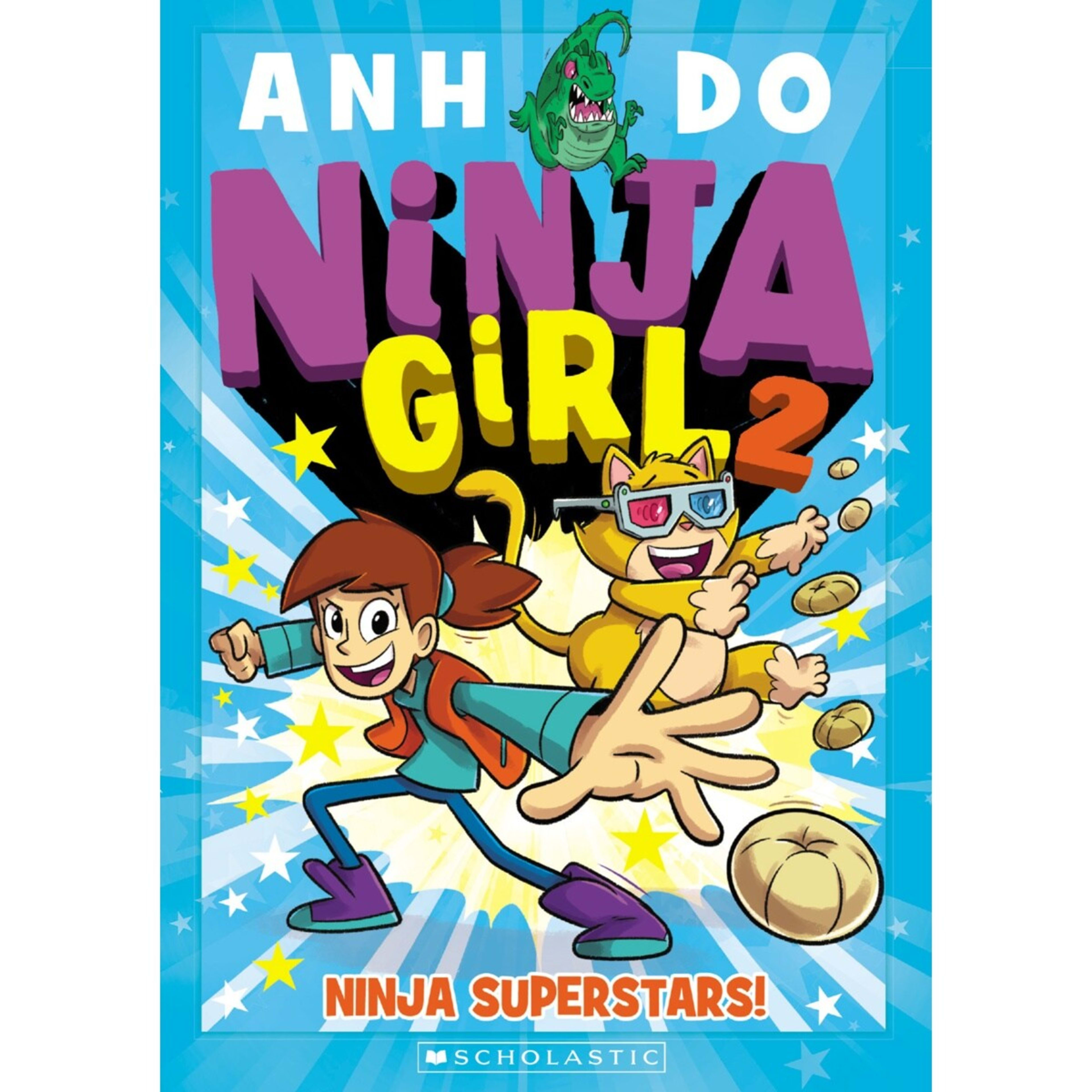 1 Ninja Girl: Ninja Superstars! by Anh Do - Book 2