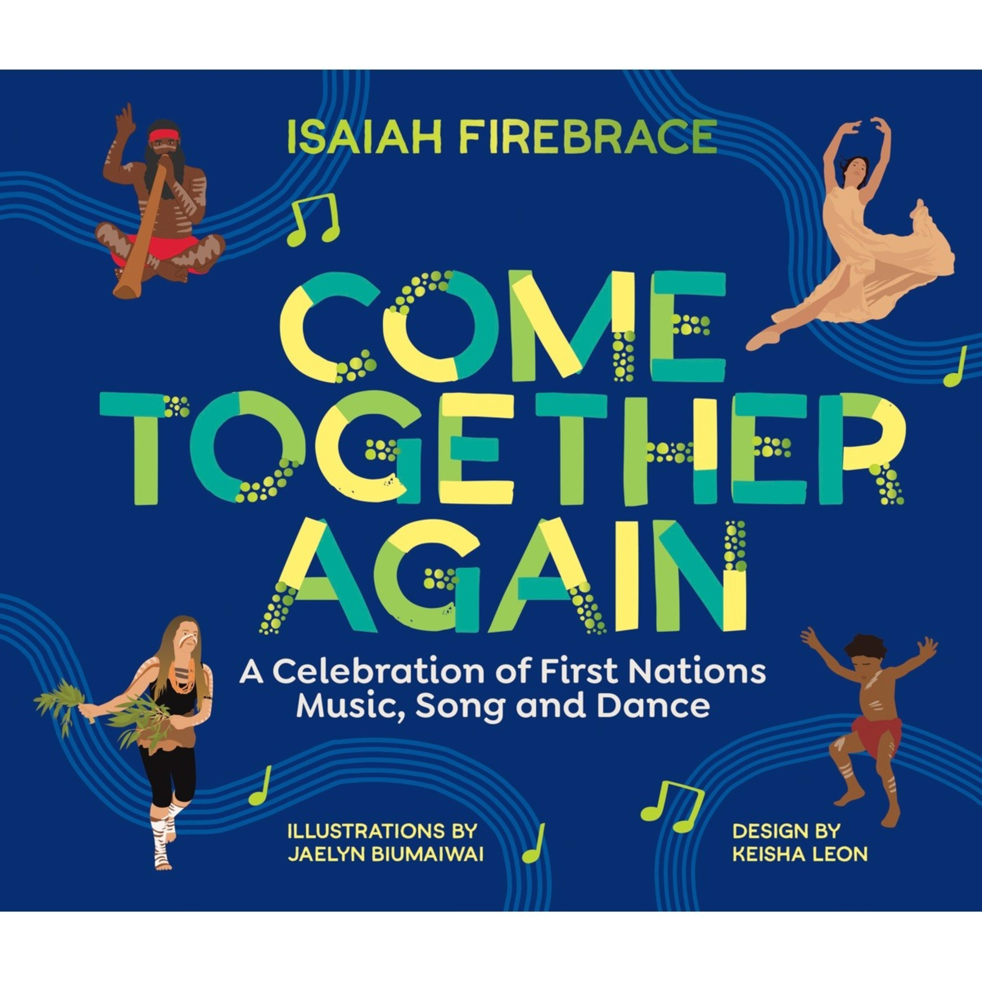 1 Come Together Again by Isaiah Firebrace - Book