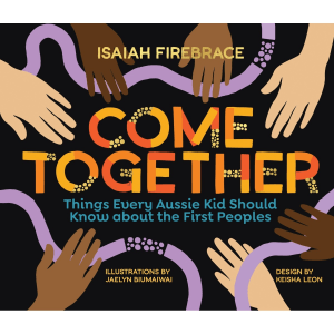 Come Together by Isaiah Firebrace - Book