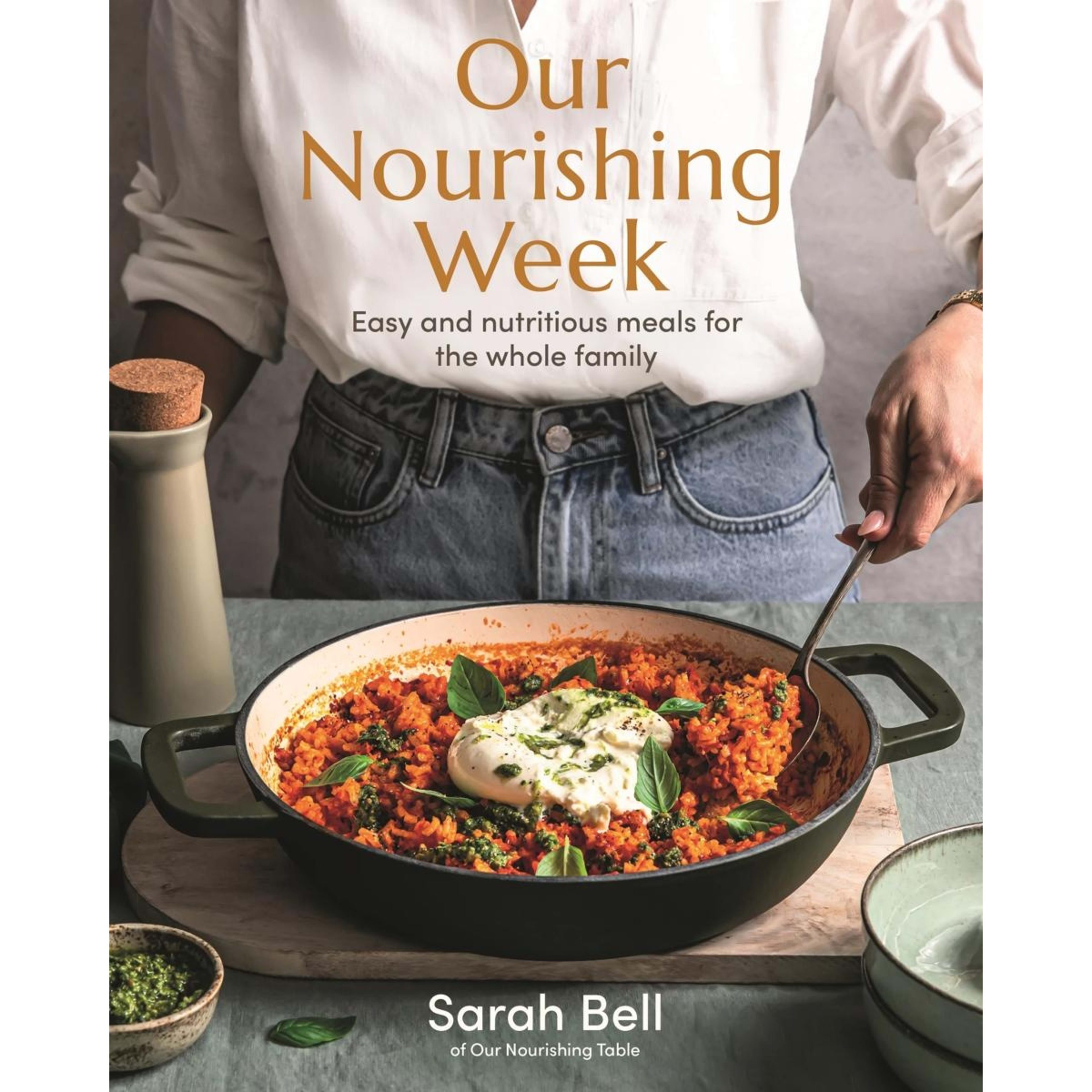 1 Our Nourishing Week by Sarah Bell - Book