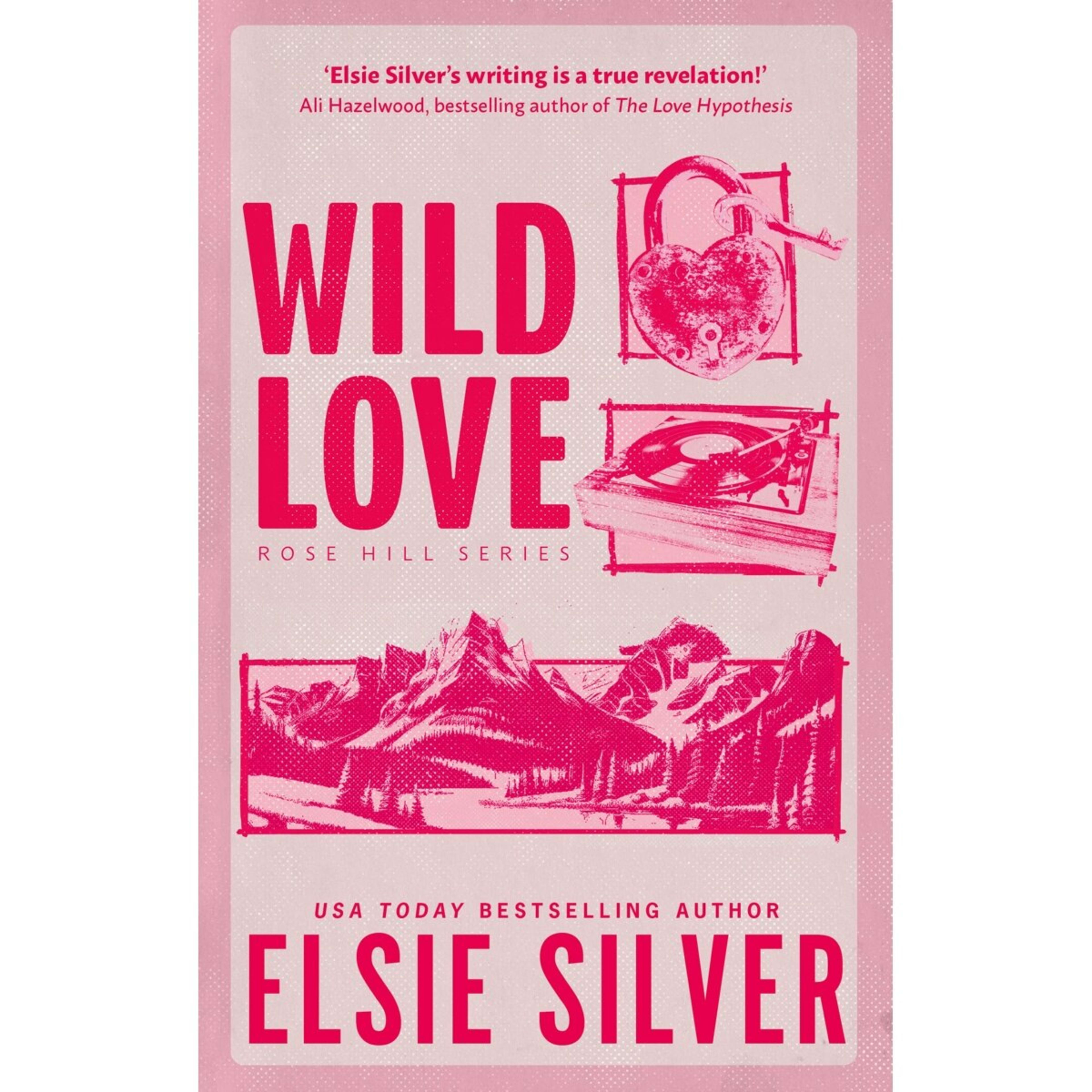 1 Rose Hill: Wild Love by Elsie Silver - Book