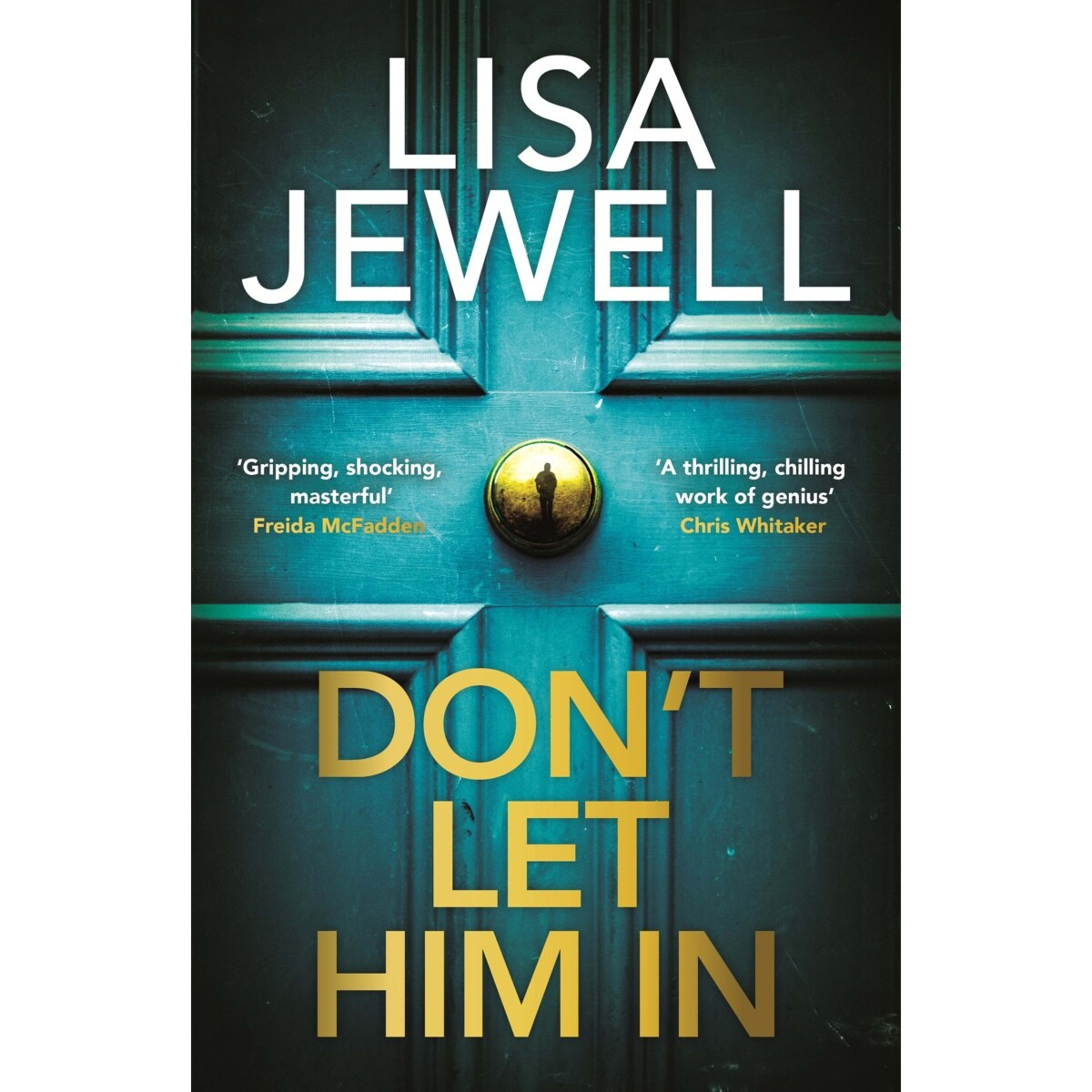 1 Don't Let Him In by Lisa Jewell - Book