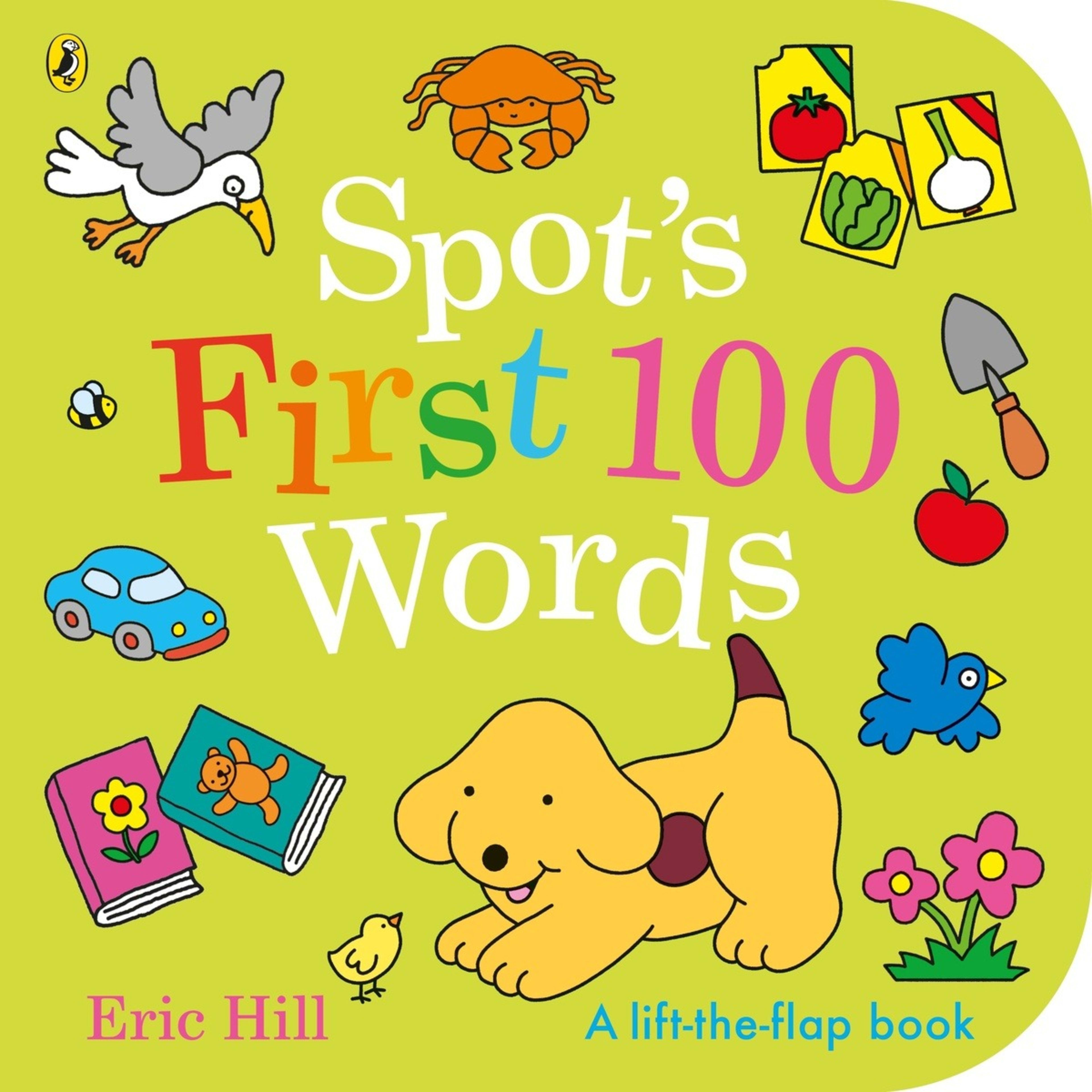 1 Spot's First 100 Words by Eric Hill - Book