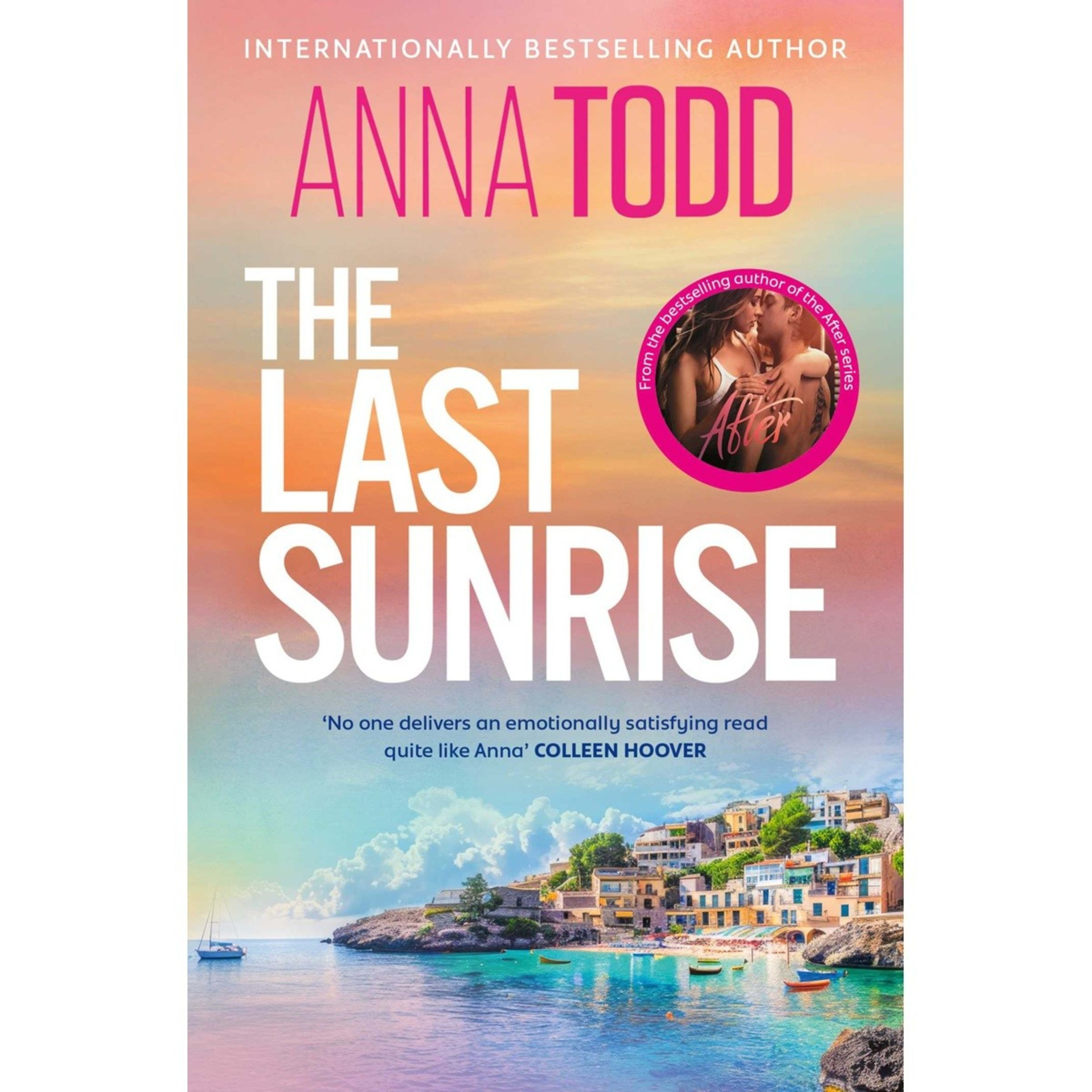 1 The Last Sunrise by Anna Todd - Book