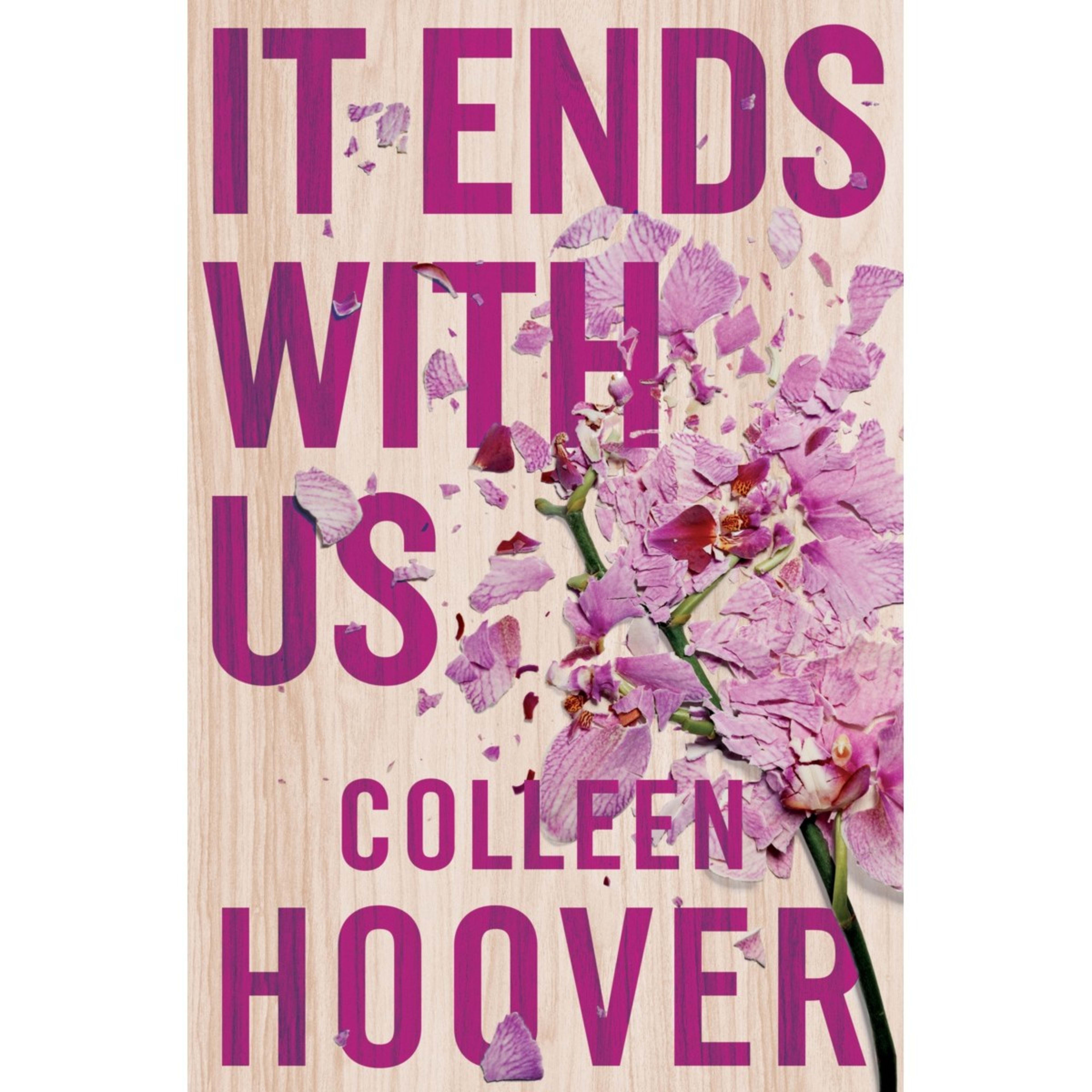 1 It Ends With Us by Colleen Hoover - Book