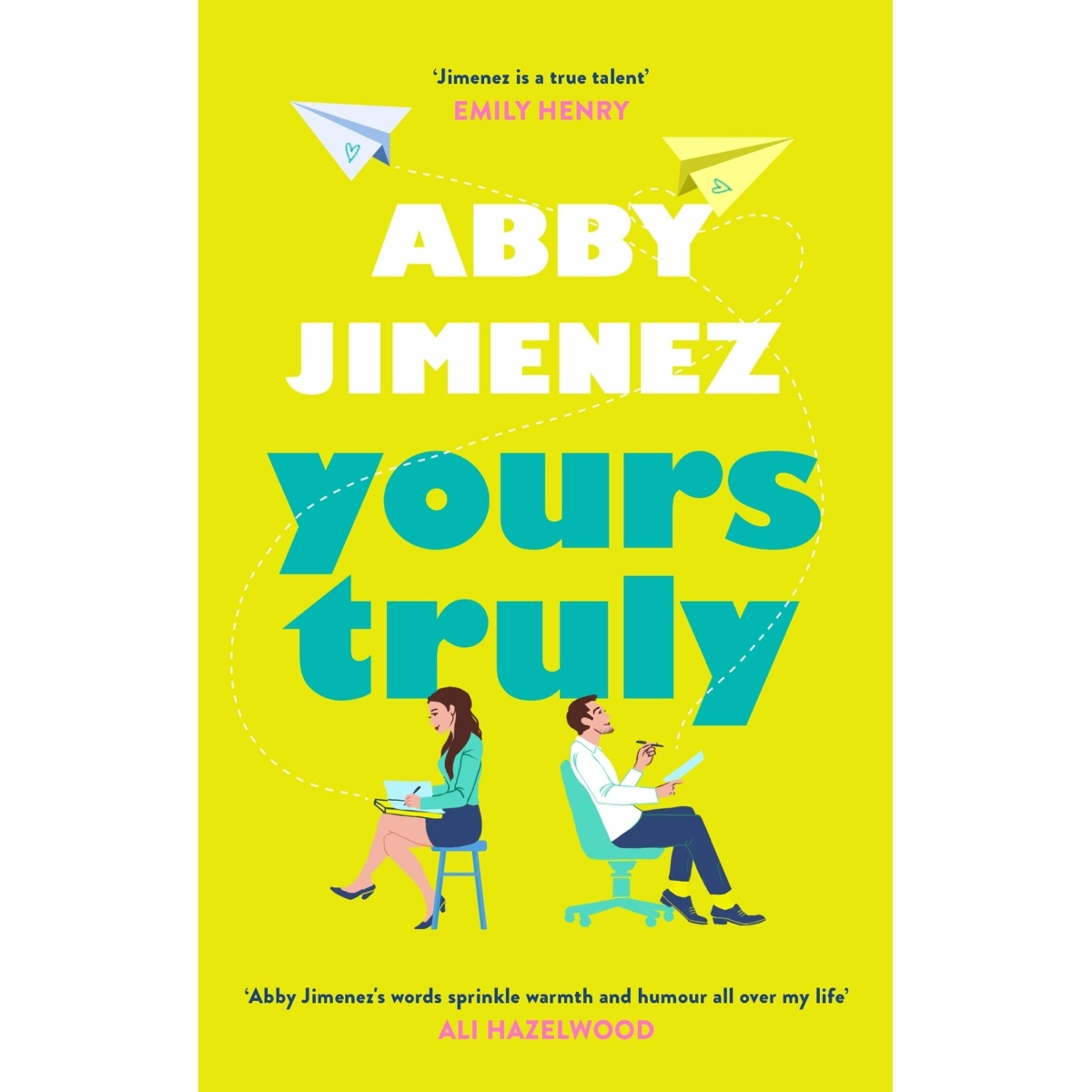 1 Yours Truly by Abby Jimenez - Book