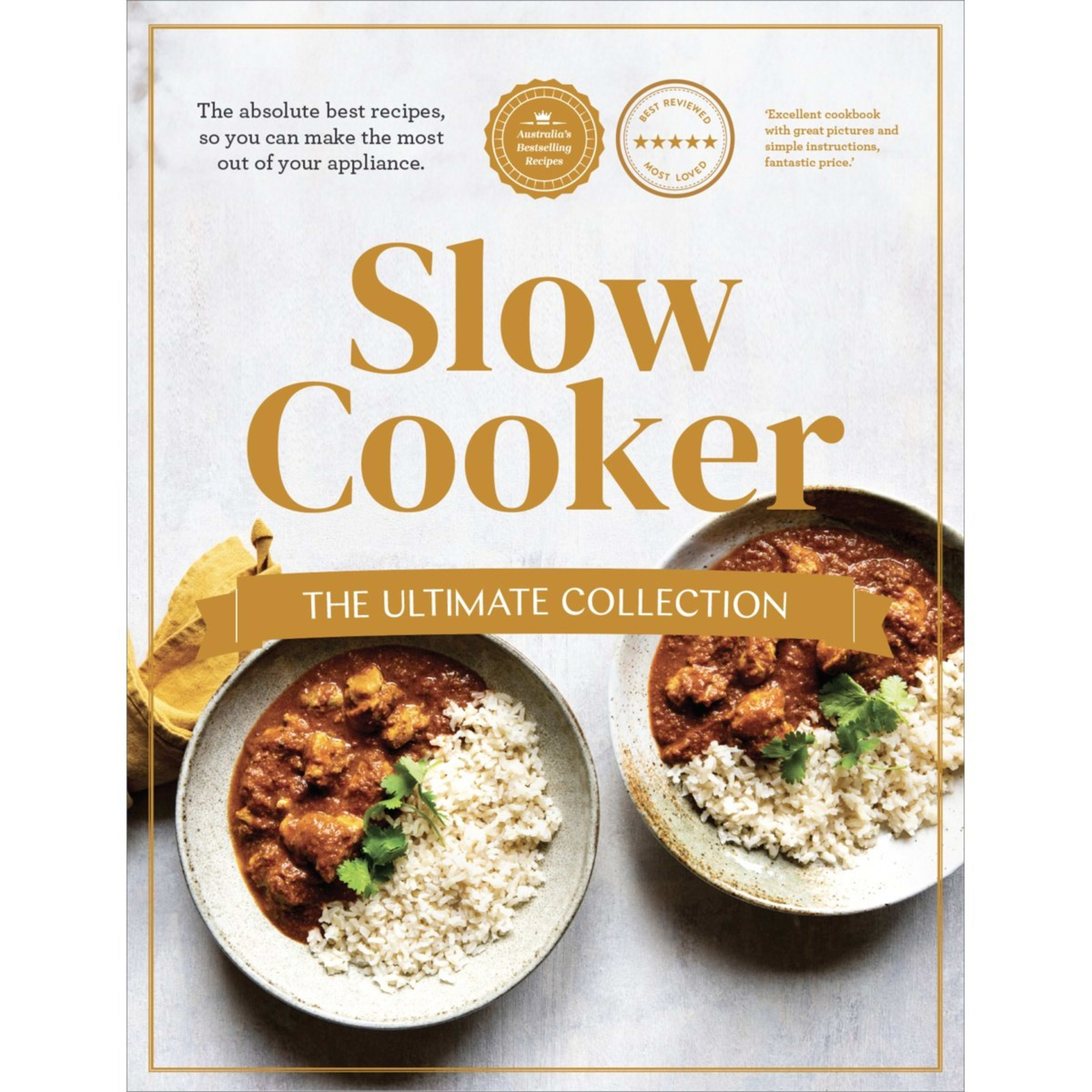 Slow Cooker The Ultimate Collection Book Kmart
