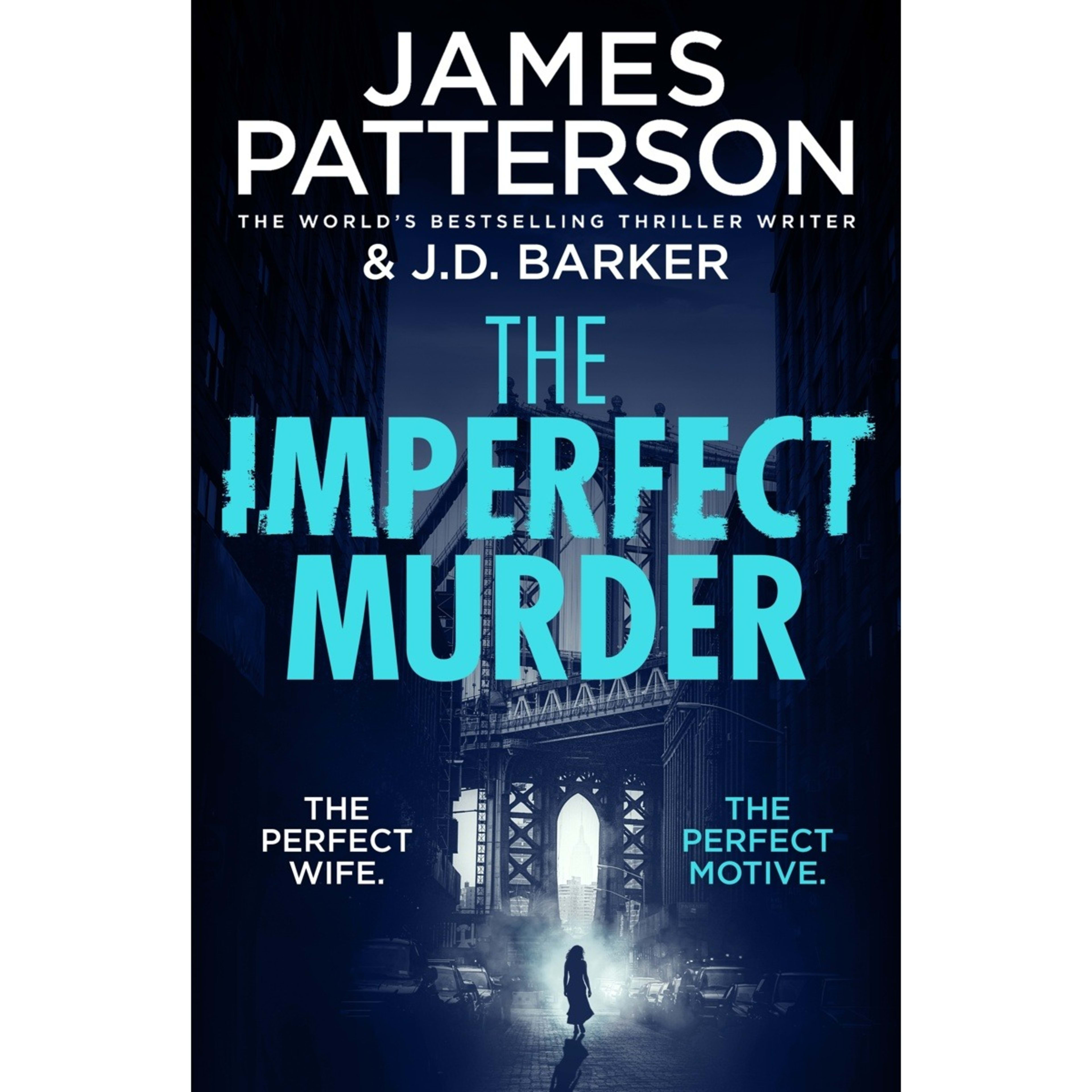 1 The Imperfect Murder by James Patterson and J.D.Barker - Book