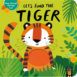 Let's Find the Tiger by Alex Willmore - Book - Kmart