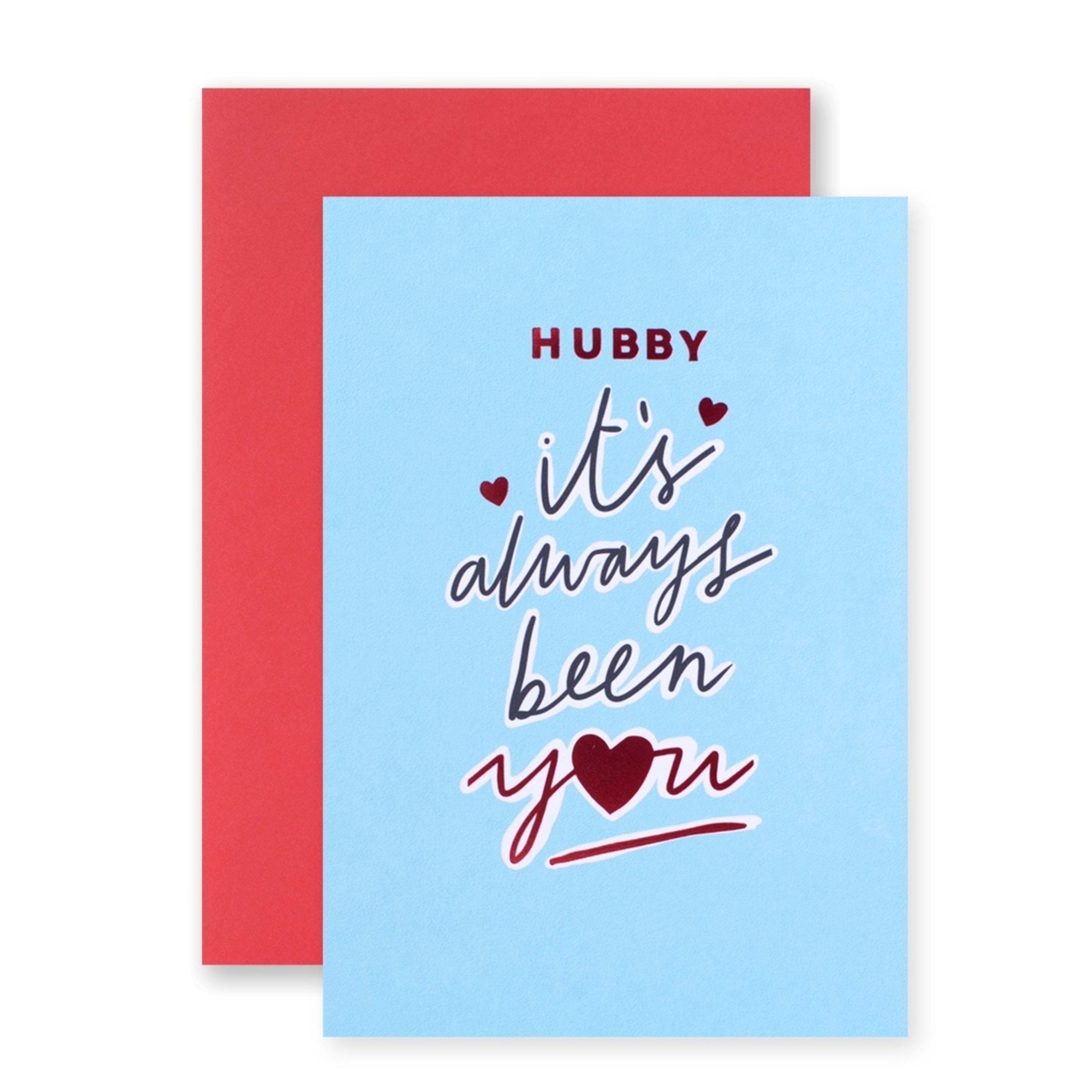 1 Hallmark Valentine's Day Hubby Card - It's Always Been You