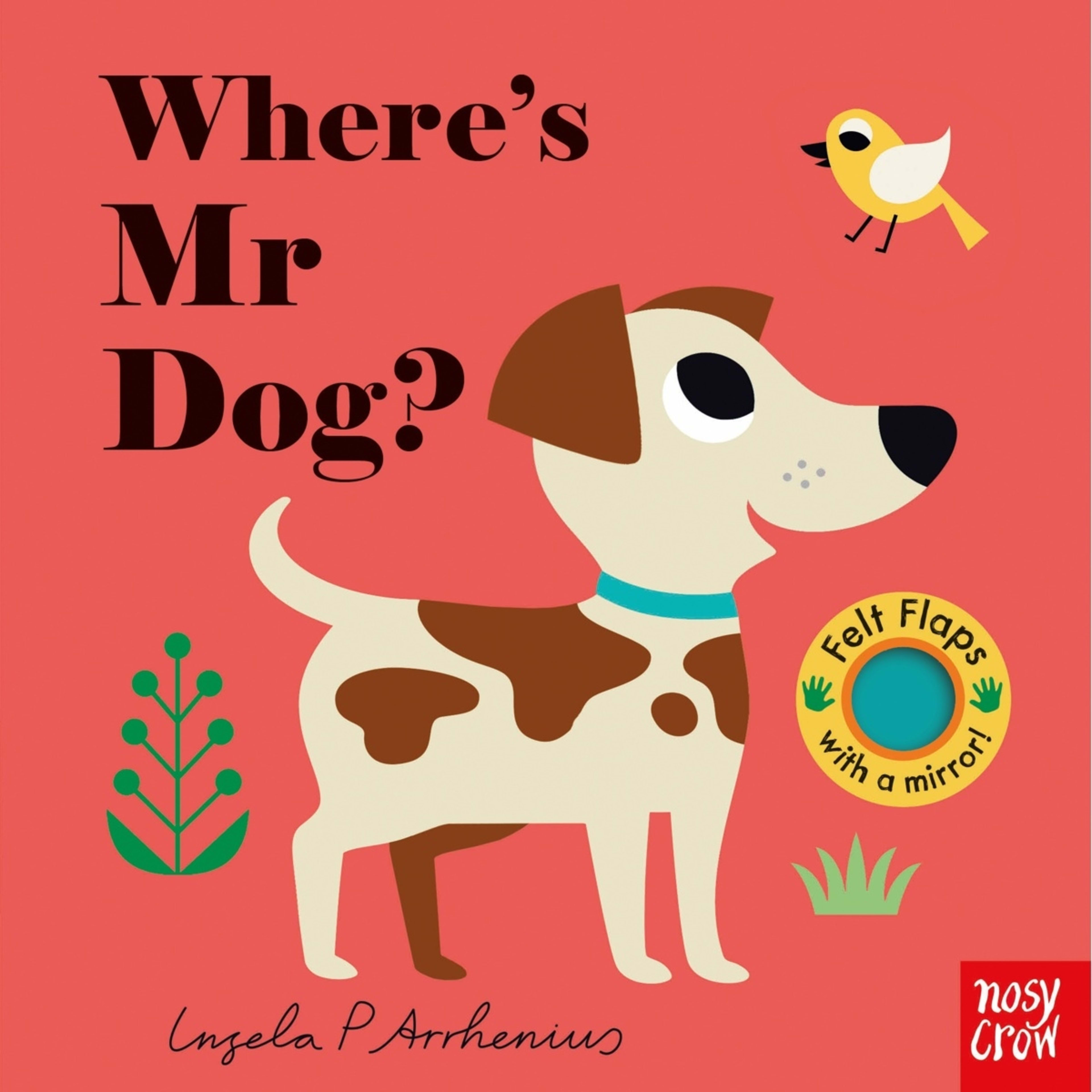 1 Where's Mr Dog? by Ingela P Arrhenius - Book