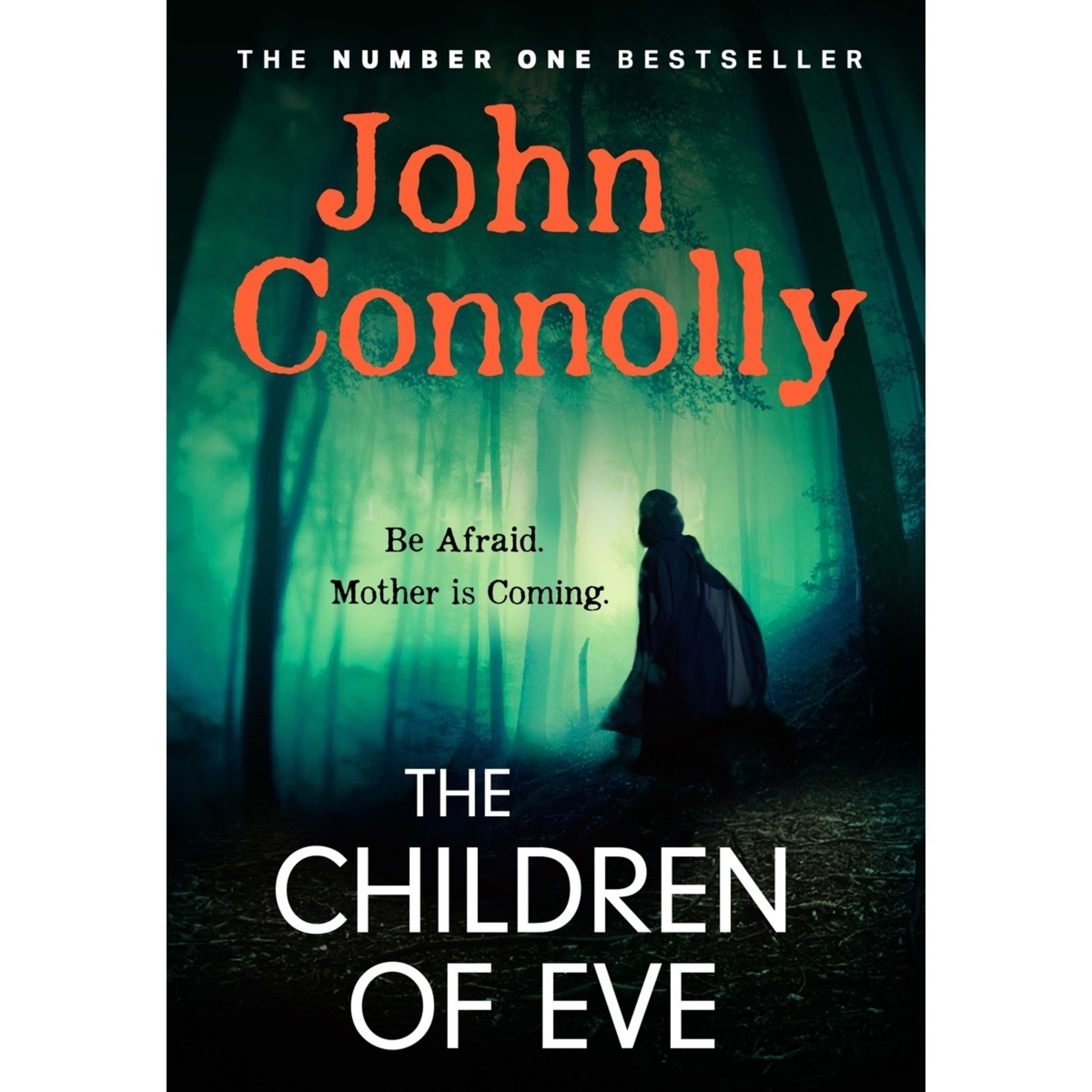 1 The Children of Eve by John Connolly - Book