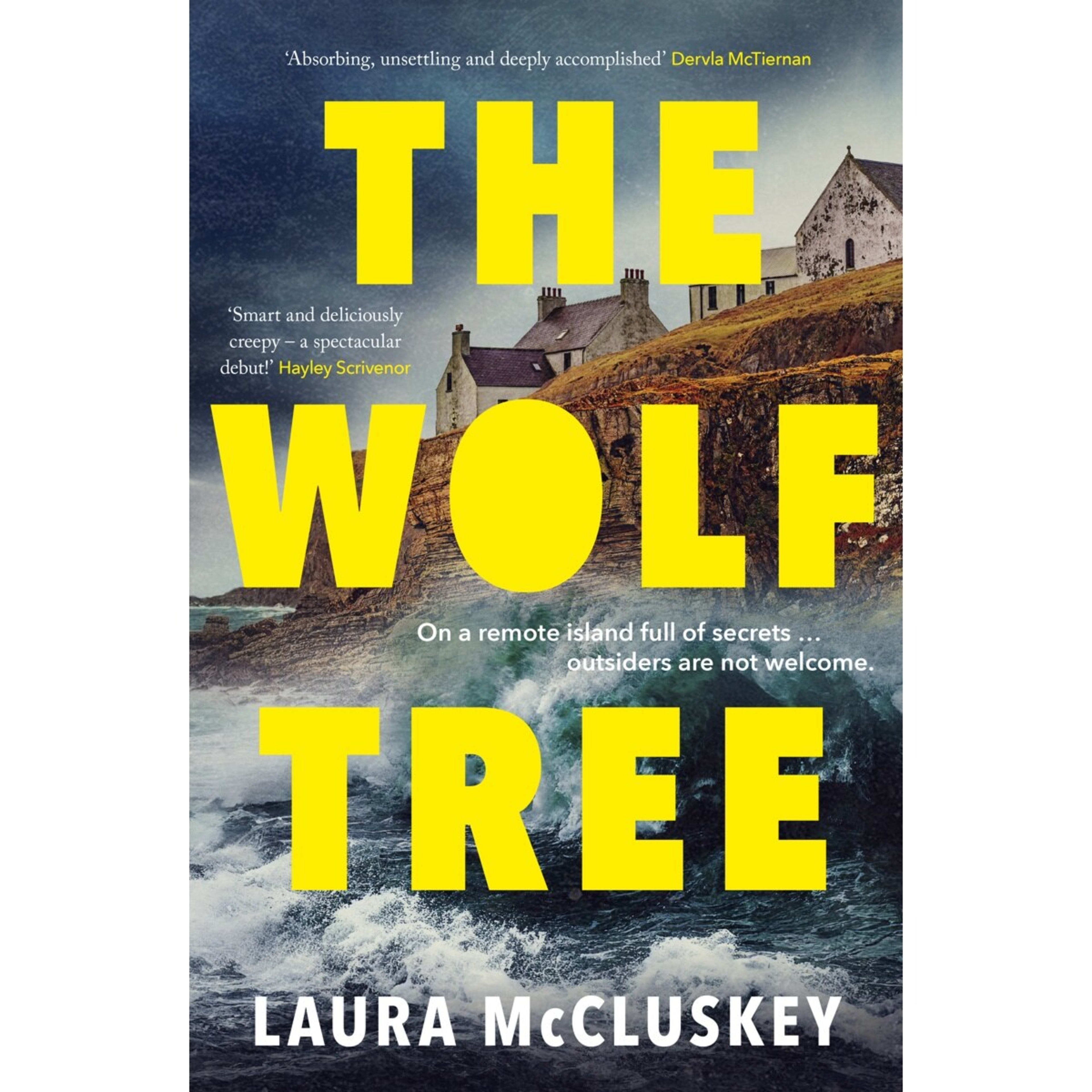 1 The Wolf Tree by Laura McCluskey - Book