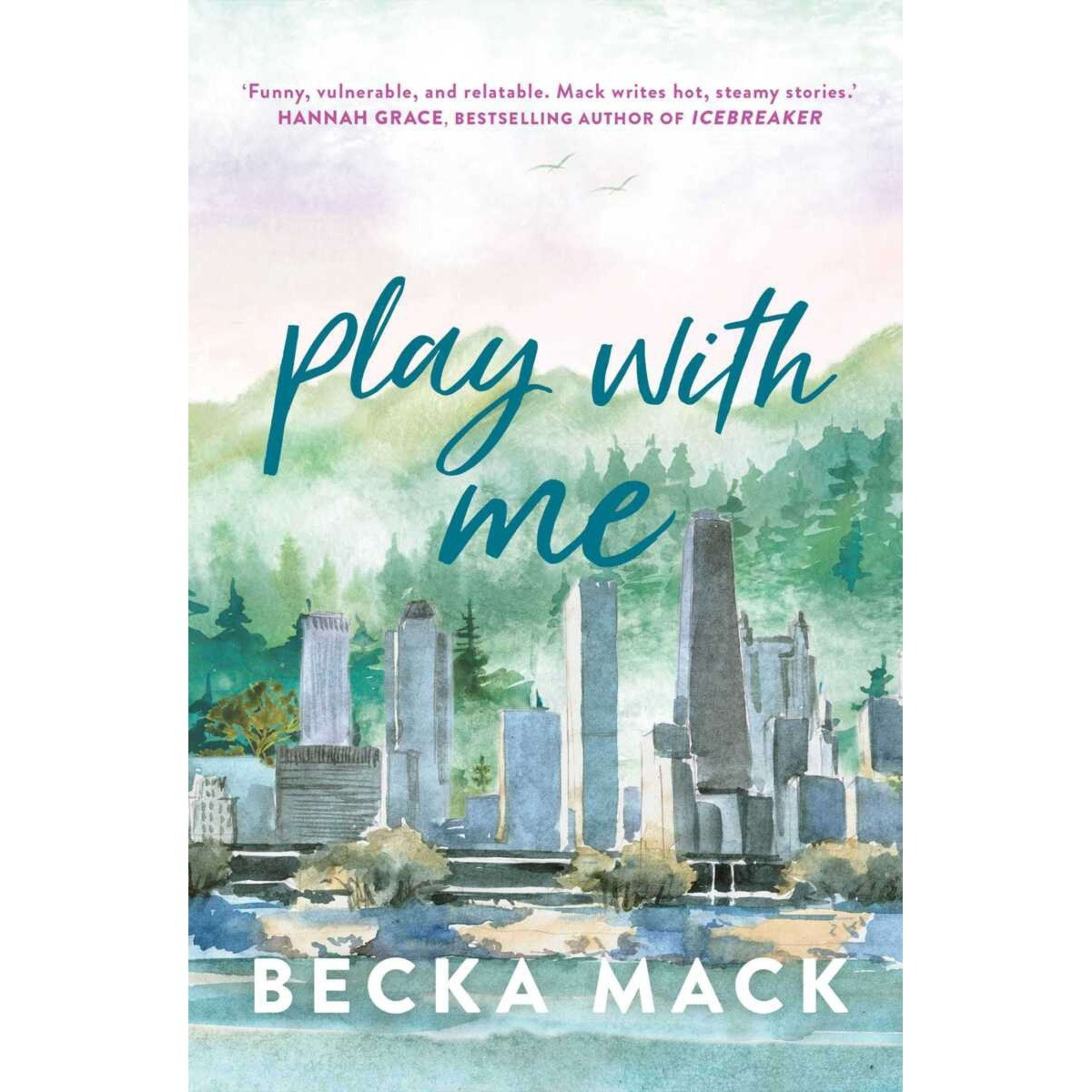 1 Play with Me by Becka Mack - Book