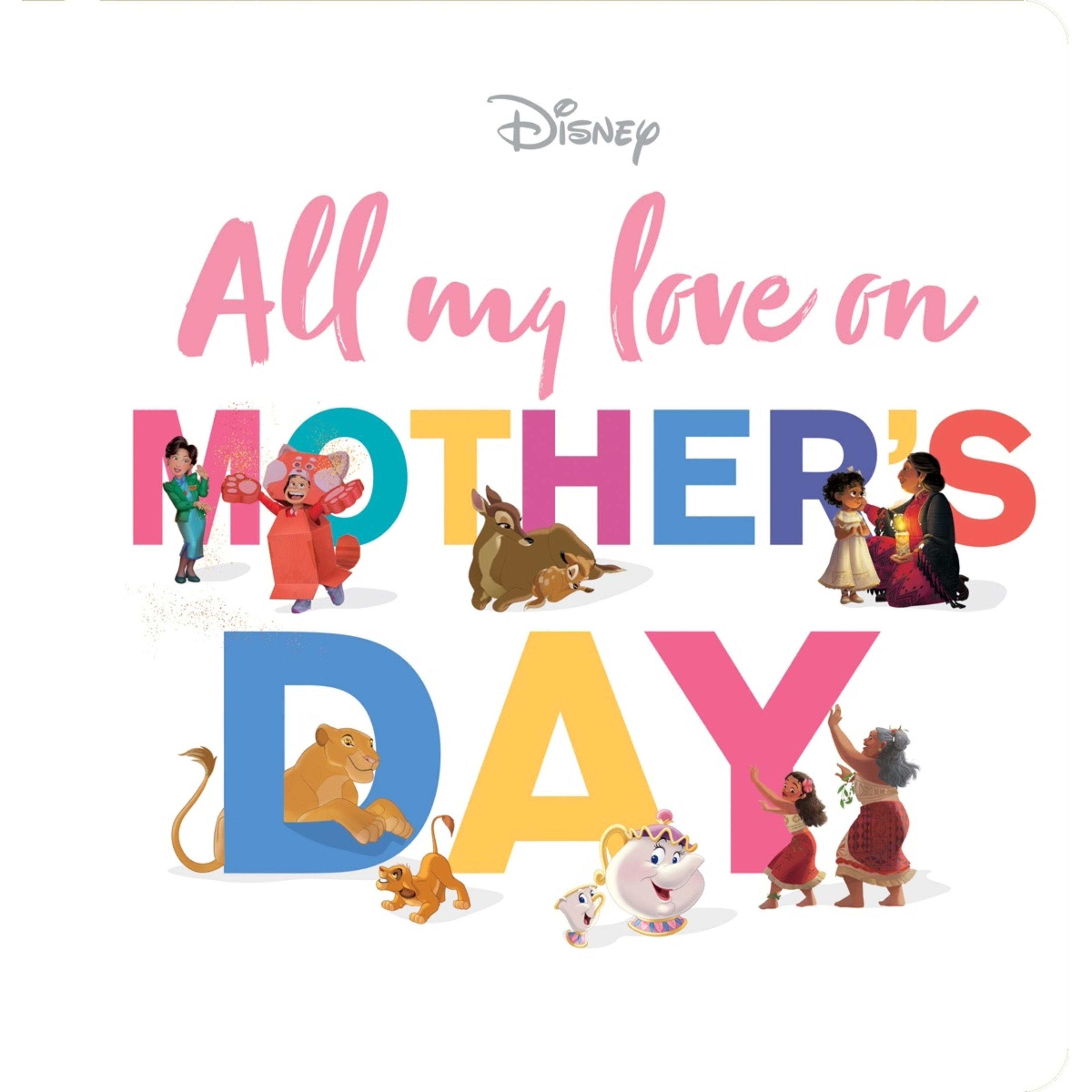 1 Disney All My Love on Mother's Day - Book