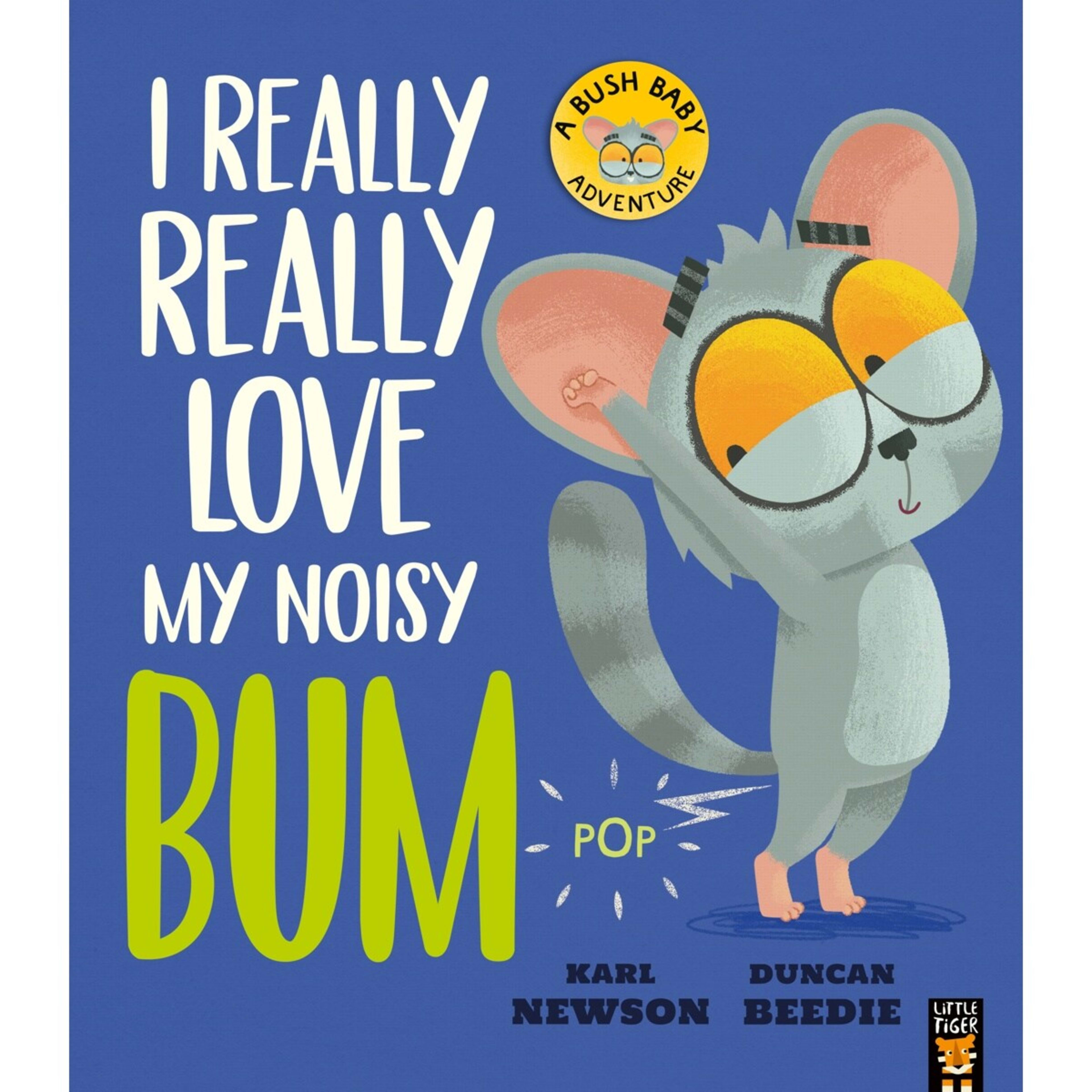 1 I Really Really Love my Noisy Bum by Karl Newson - Book