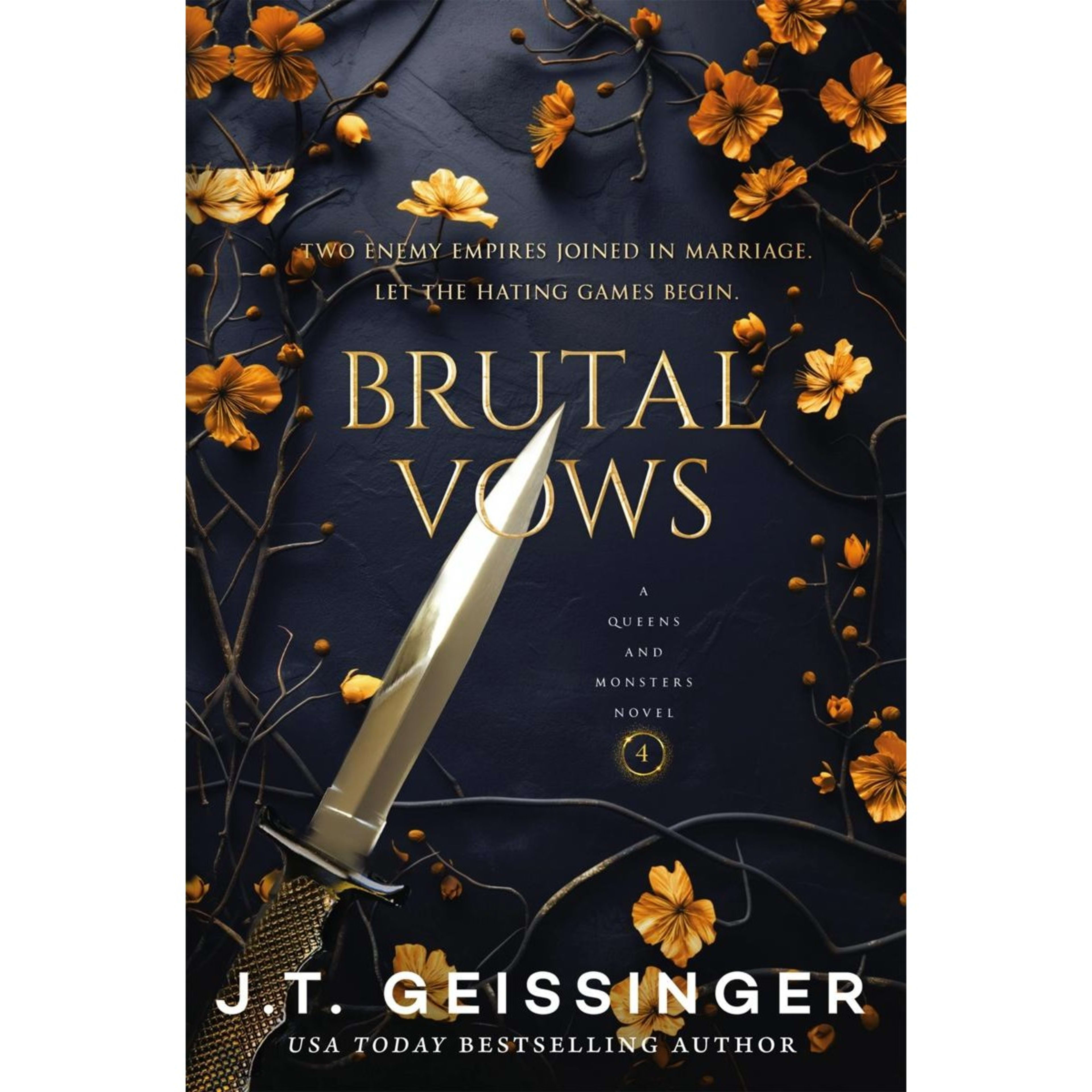 1 Queens and Monsters: Brutal Vows by J.T. Geissinger - Book 4