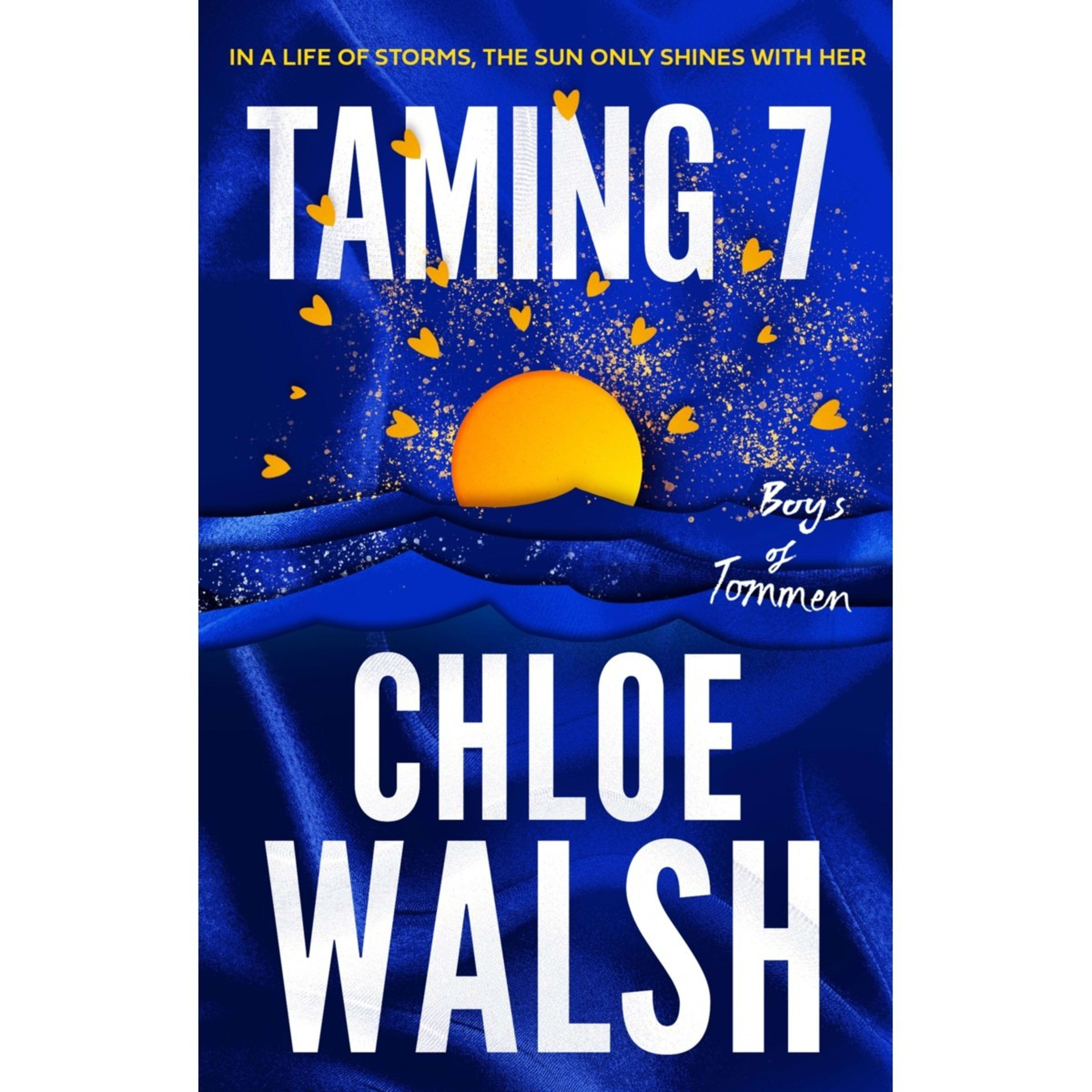 1 Boys of Tommen: Taming 7 by Chloe Walsh - Book