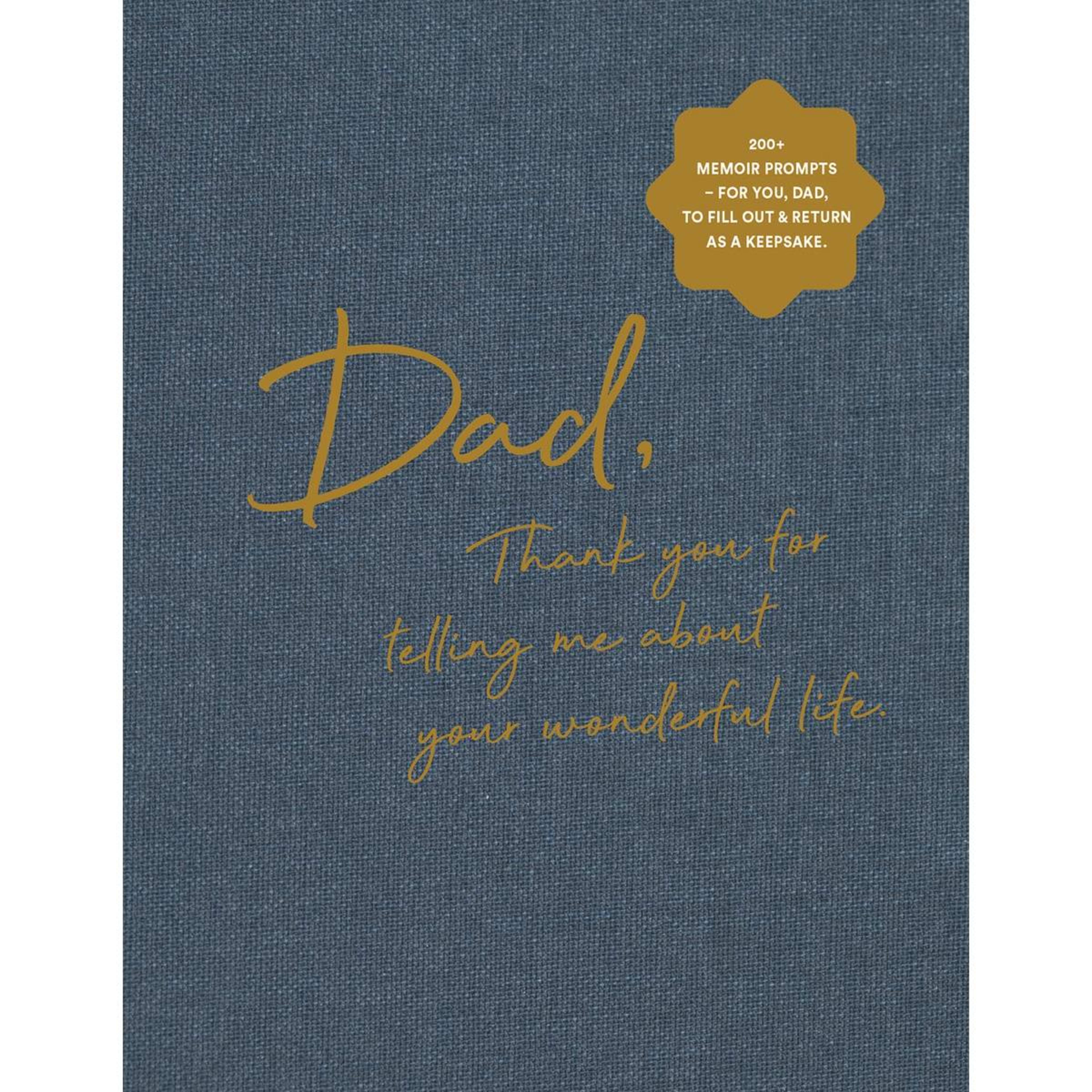 1 Dad, Thank You For Telling Me About Your Wonderful Life - Book