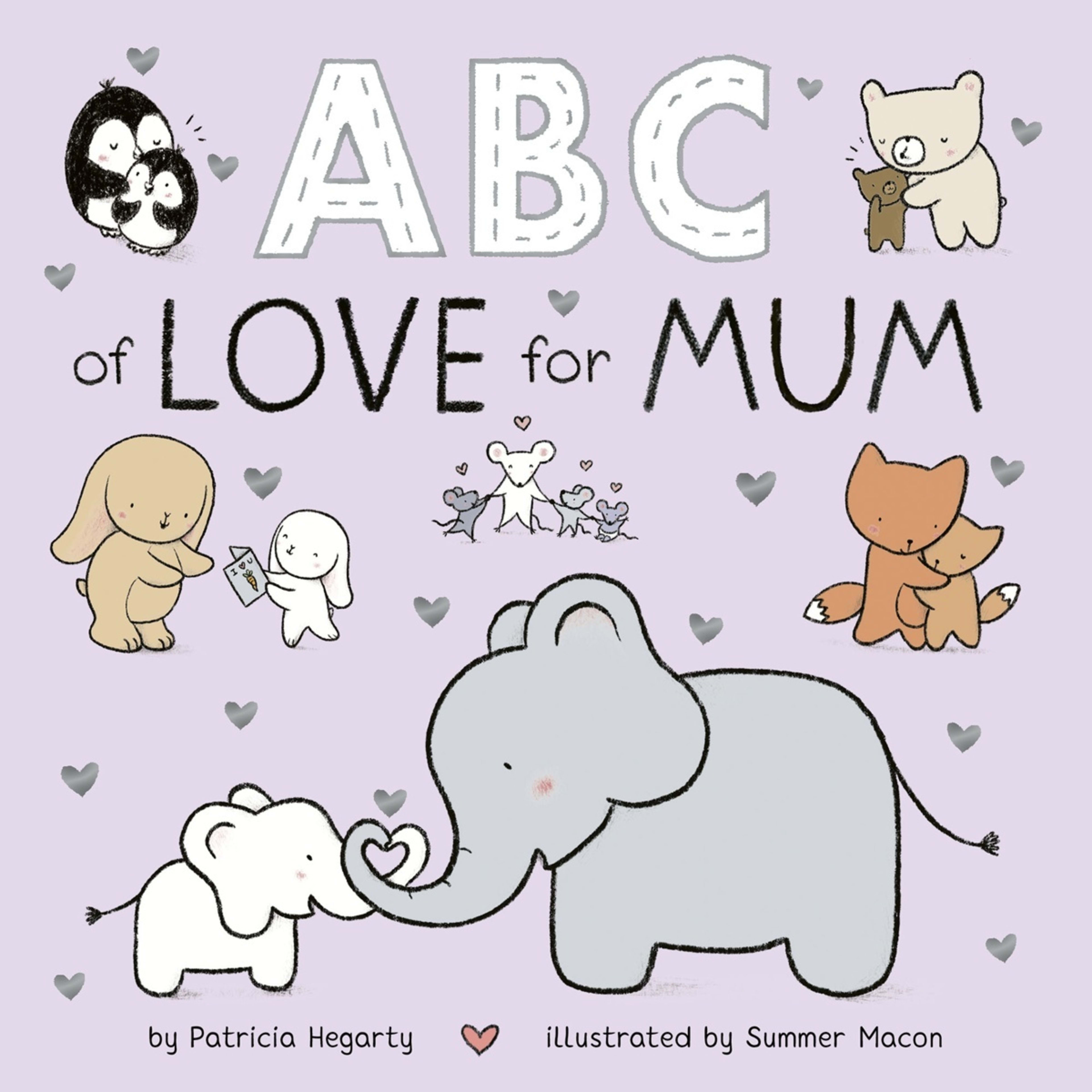 1 ABC of Love for Mum by Patricia Hegarty - Book