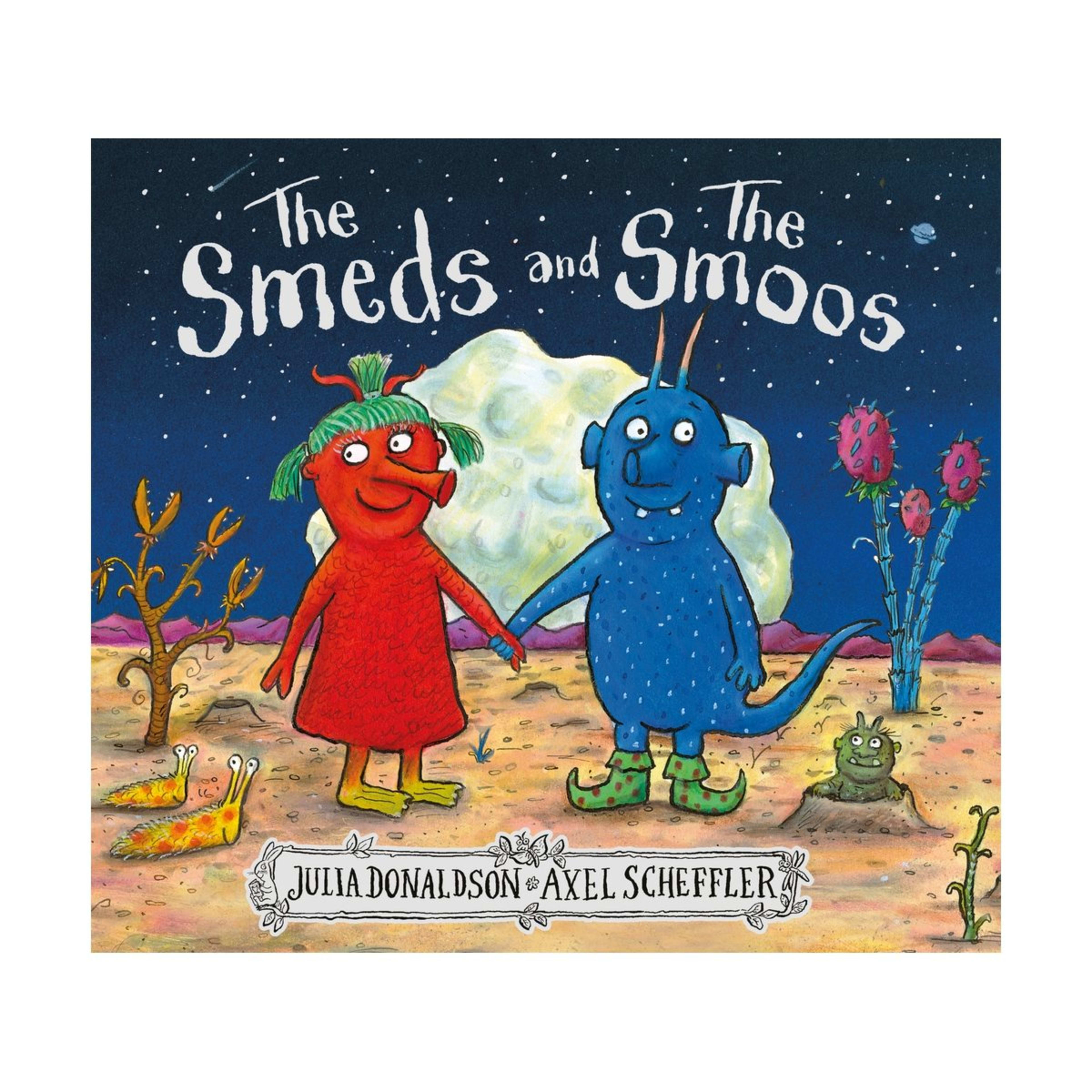 1 The Smeds and The Smoos by Julia Donaldson and Alex Scheffler - Book