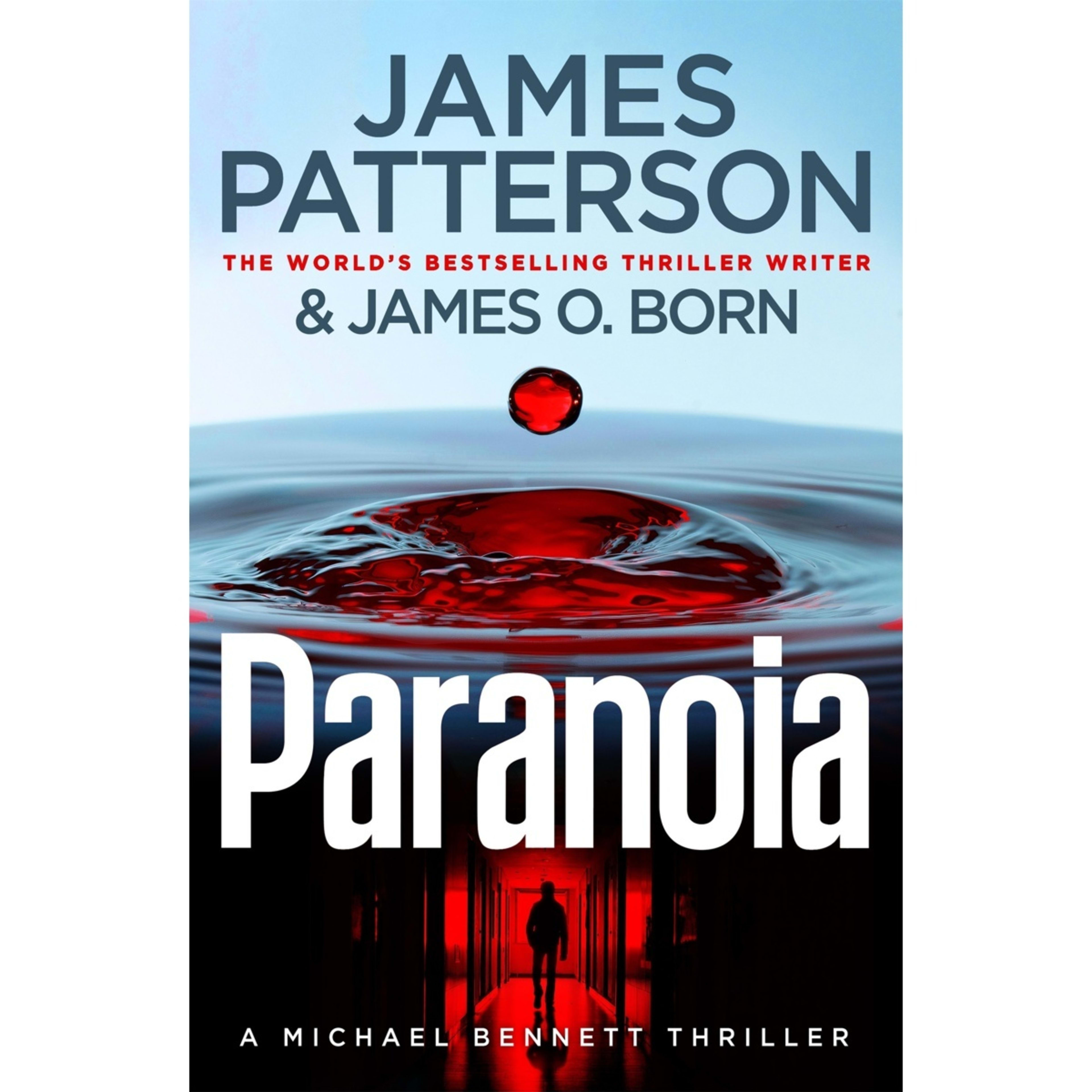 1 Paranoia by James Patterson and James O. Born - Book 17