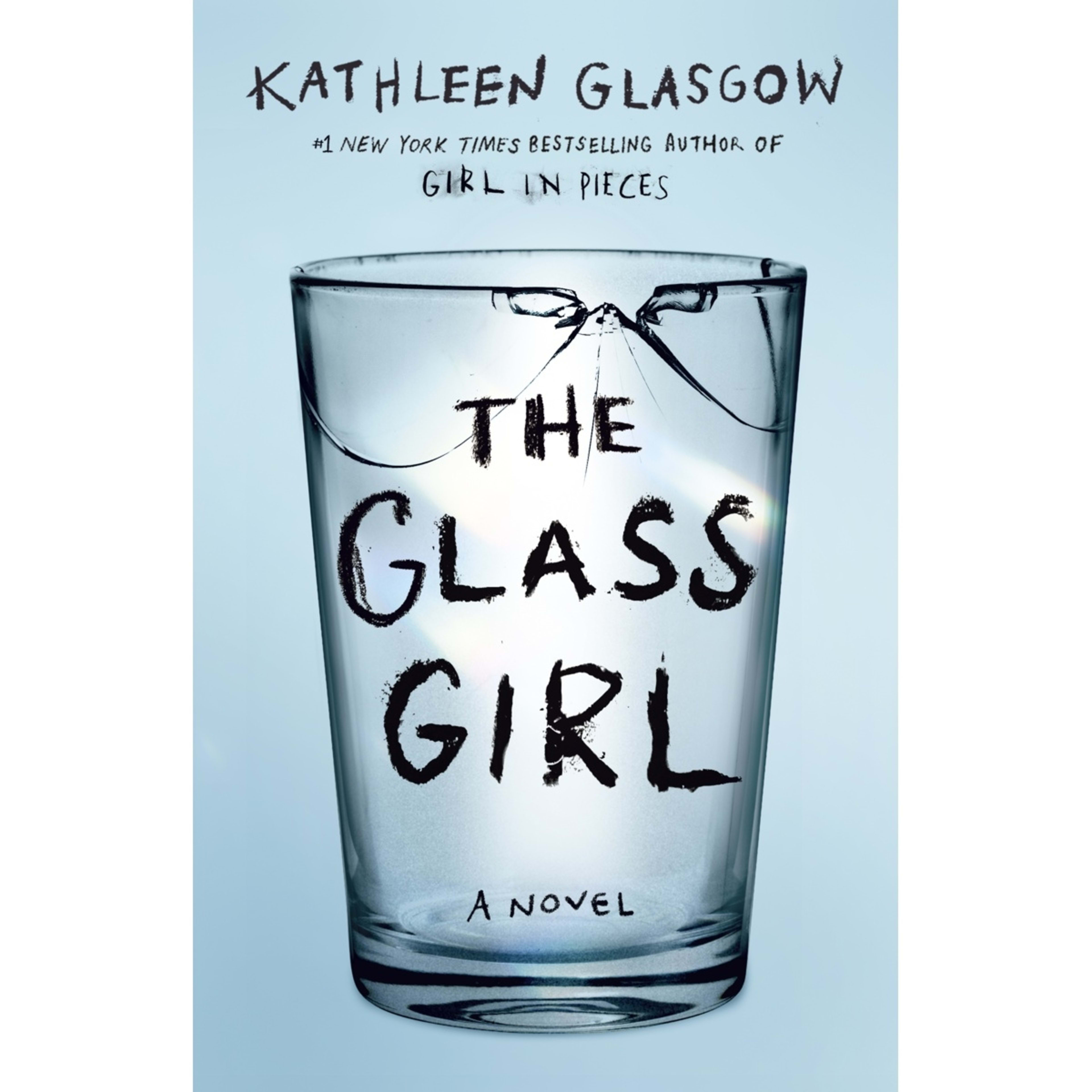 1 The Glass Girl: A Novel by Kathleen Glasgow - Book