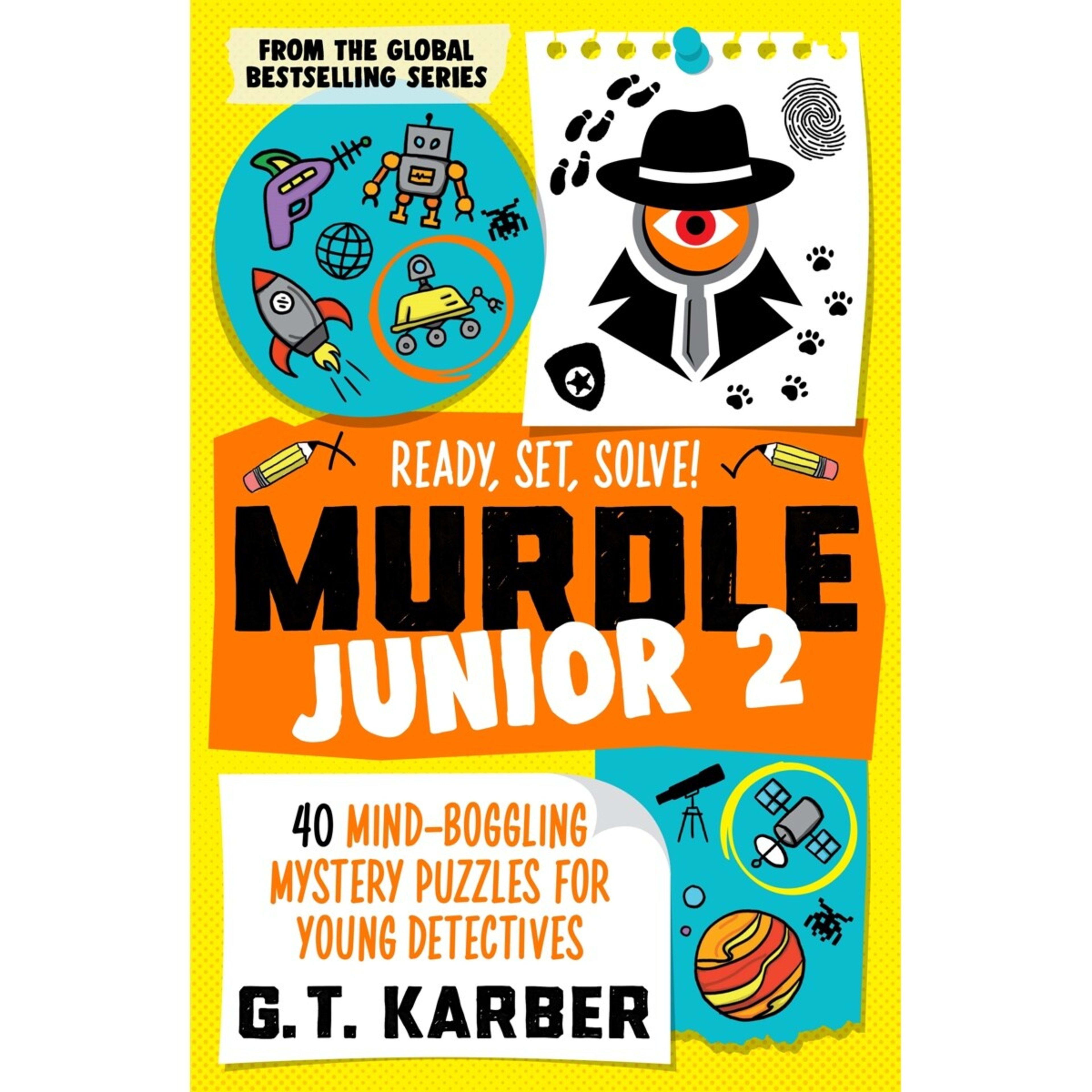 1 Murdle Junior 2: Ready, Set, Solve! by G.T. Karber - Book
