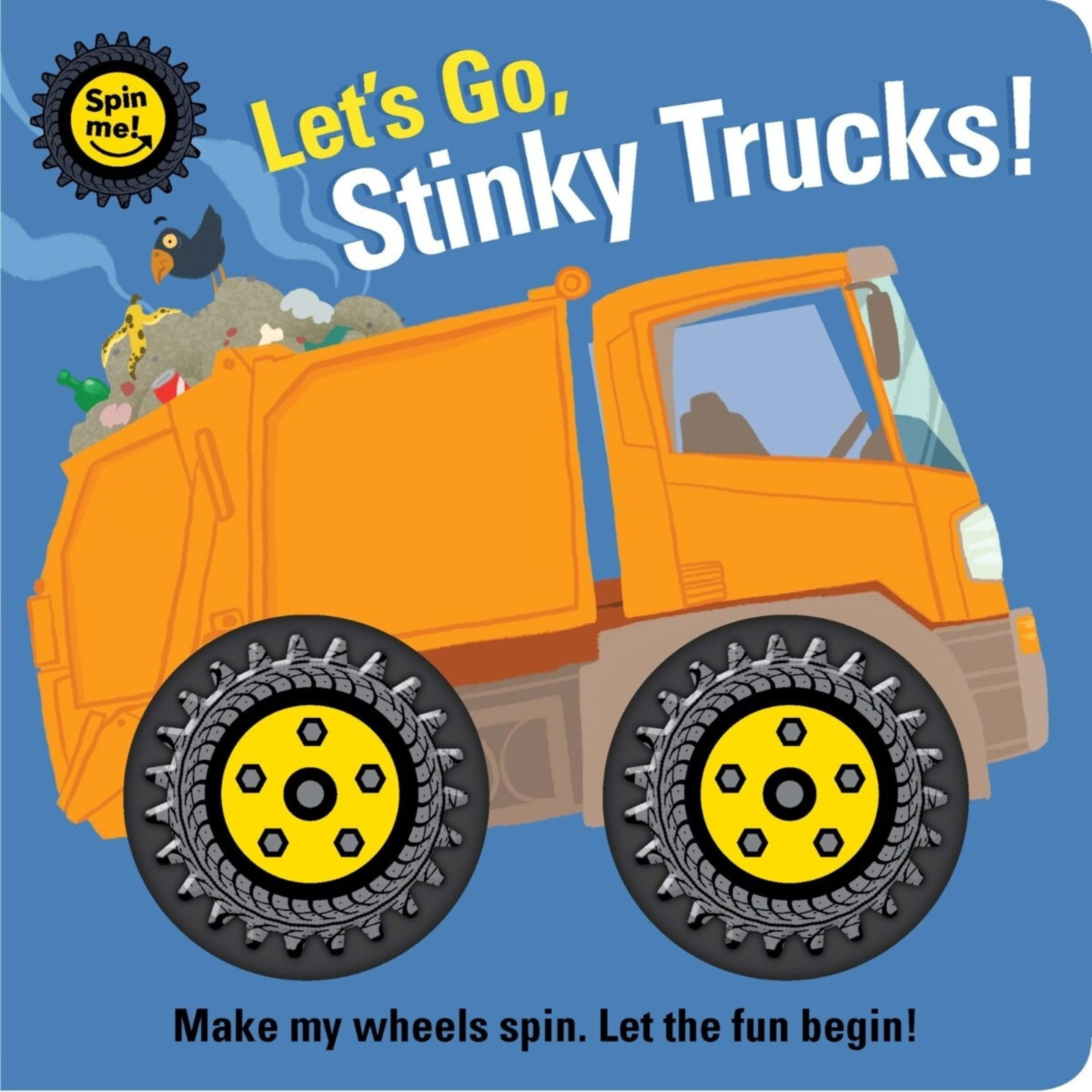 1 Spin Me!: Let's Go, Stinky Trucks! - Book