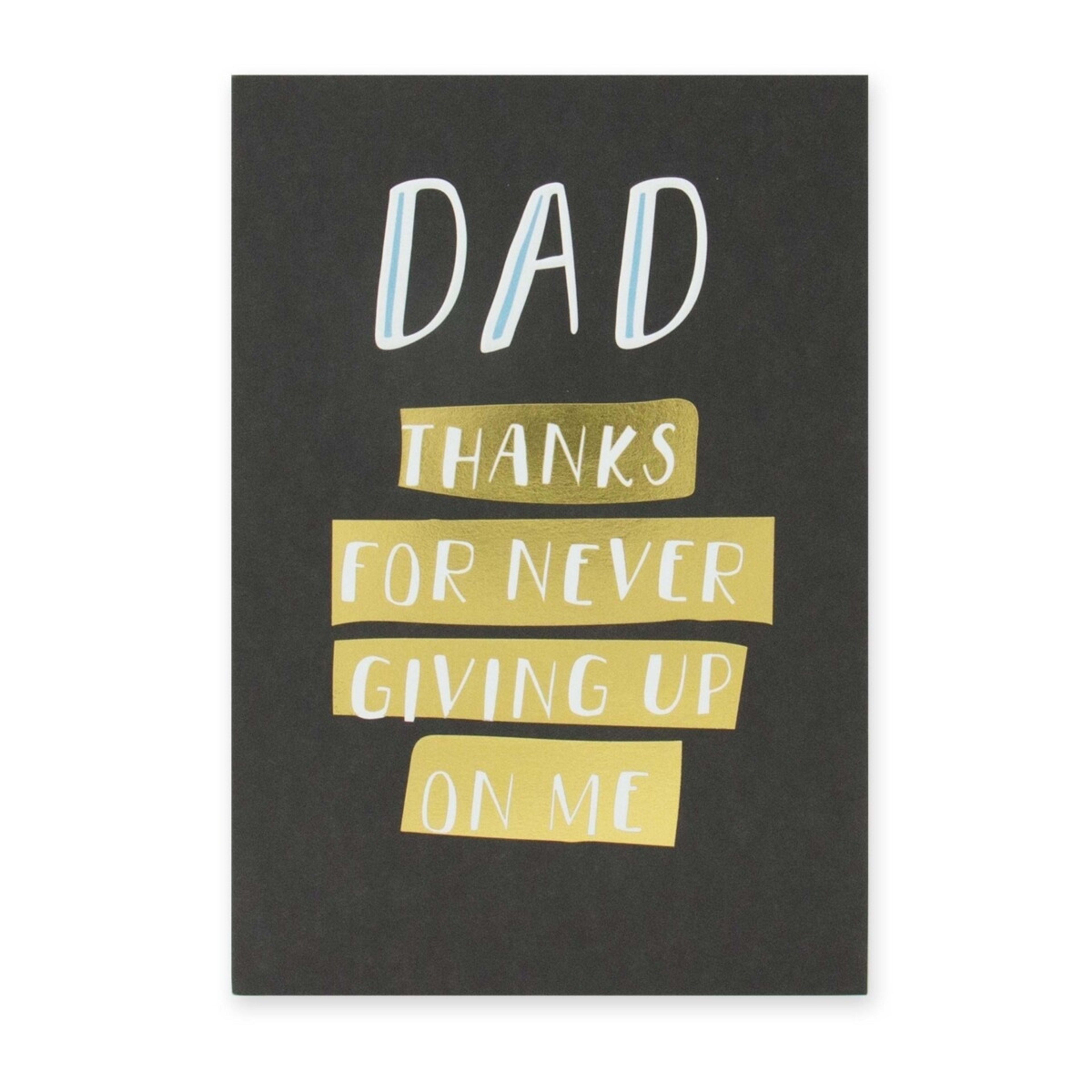 3 Hallmark Father's Day Card - Thanks For Never Giving Up On Me, 3 of 3