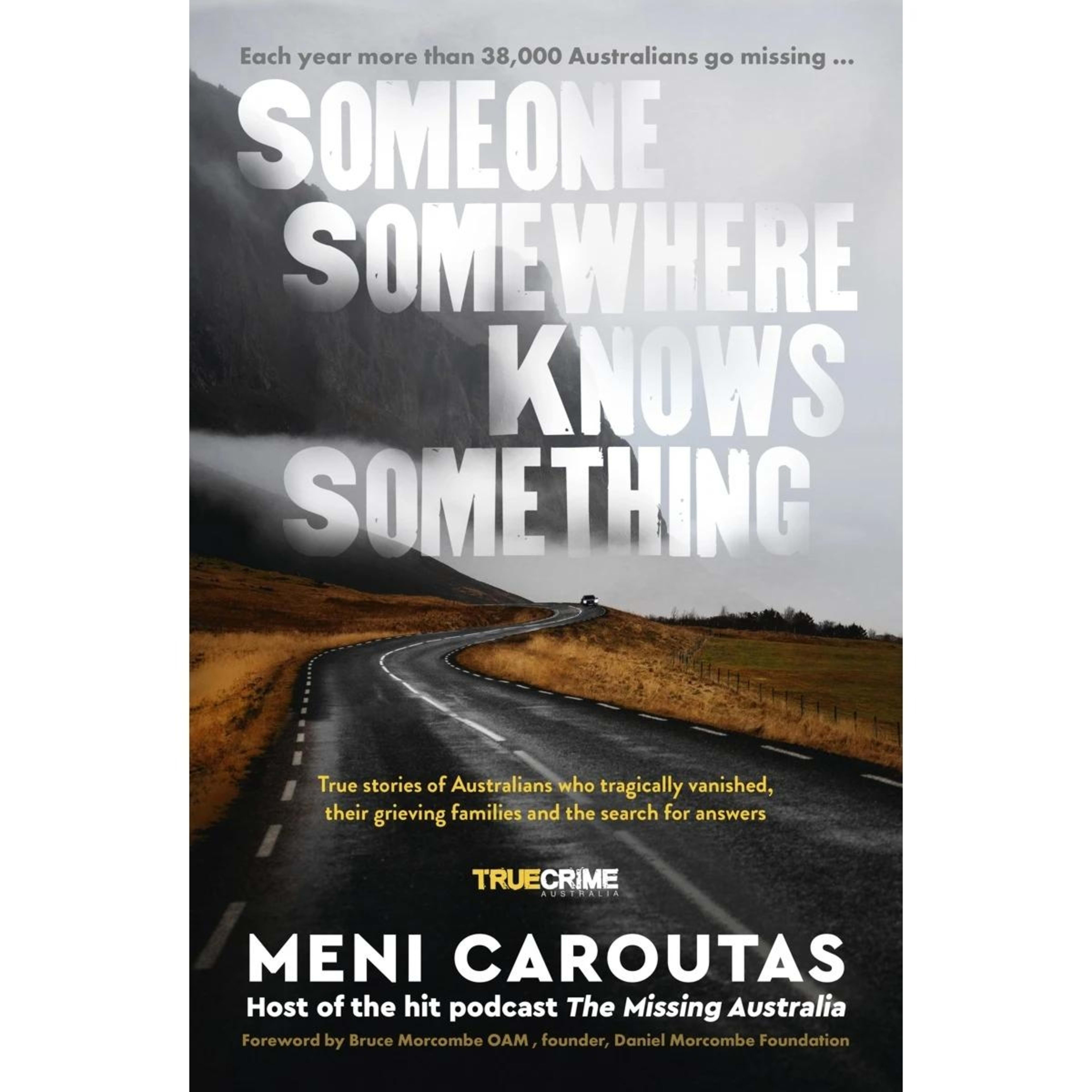 1 Someone Somewhere Knows Something by Meni Caroutas - Book