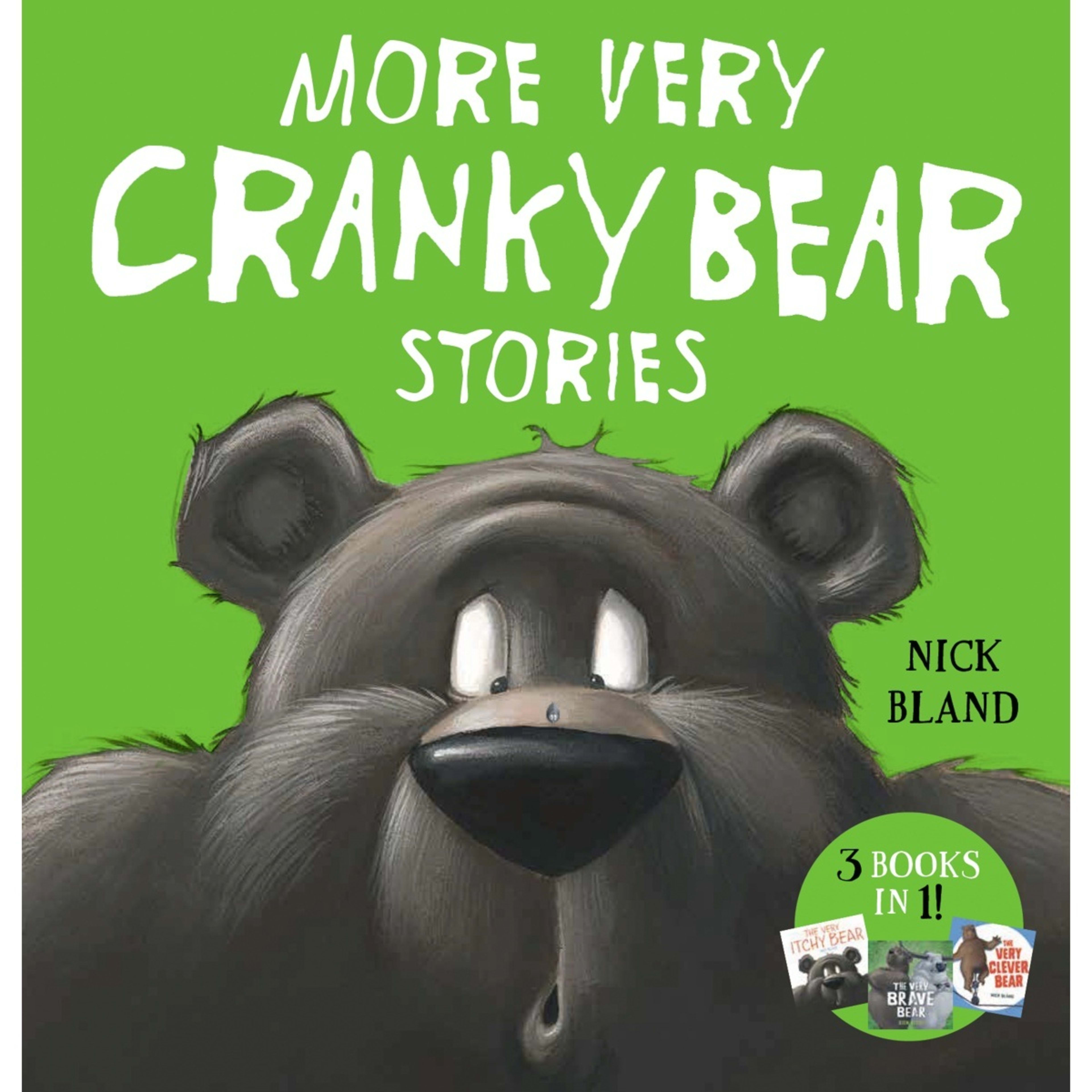1 More Very Cranky Bear Stories by Nick Bland - Book