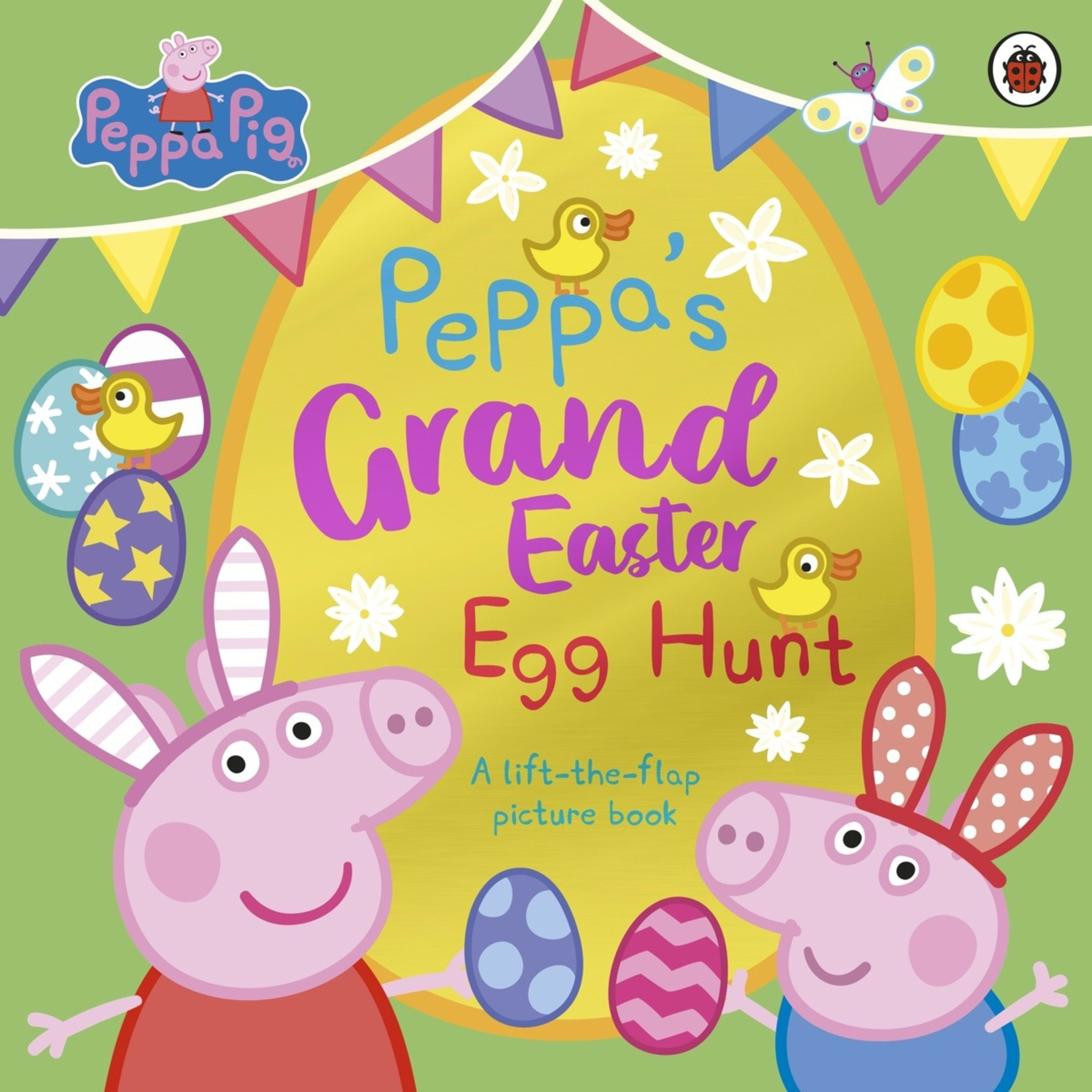 1 Peppa's Grand Easter Egg Hunt - A Lift-the-Flap Picture Book