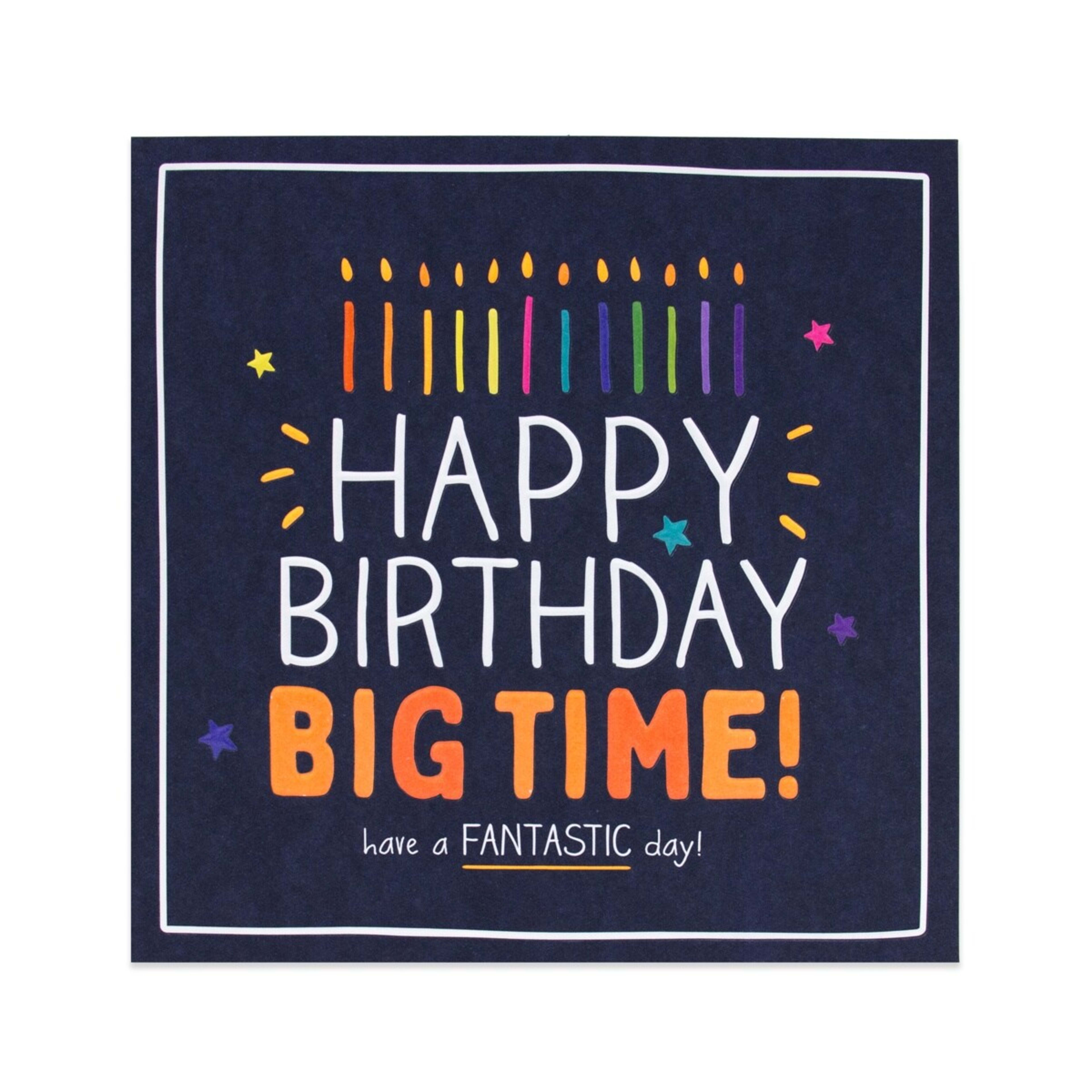 1 Hallmark Happy Birthday Card - Big Time