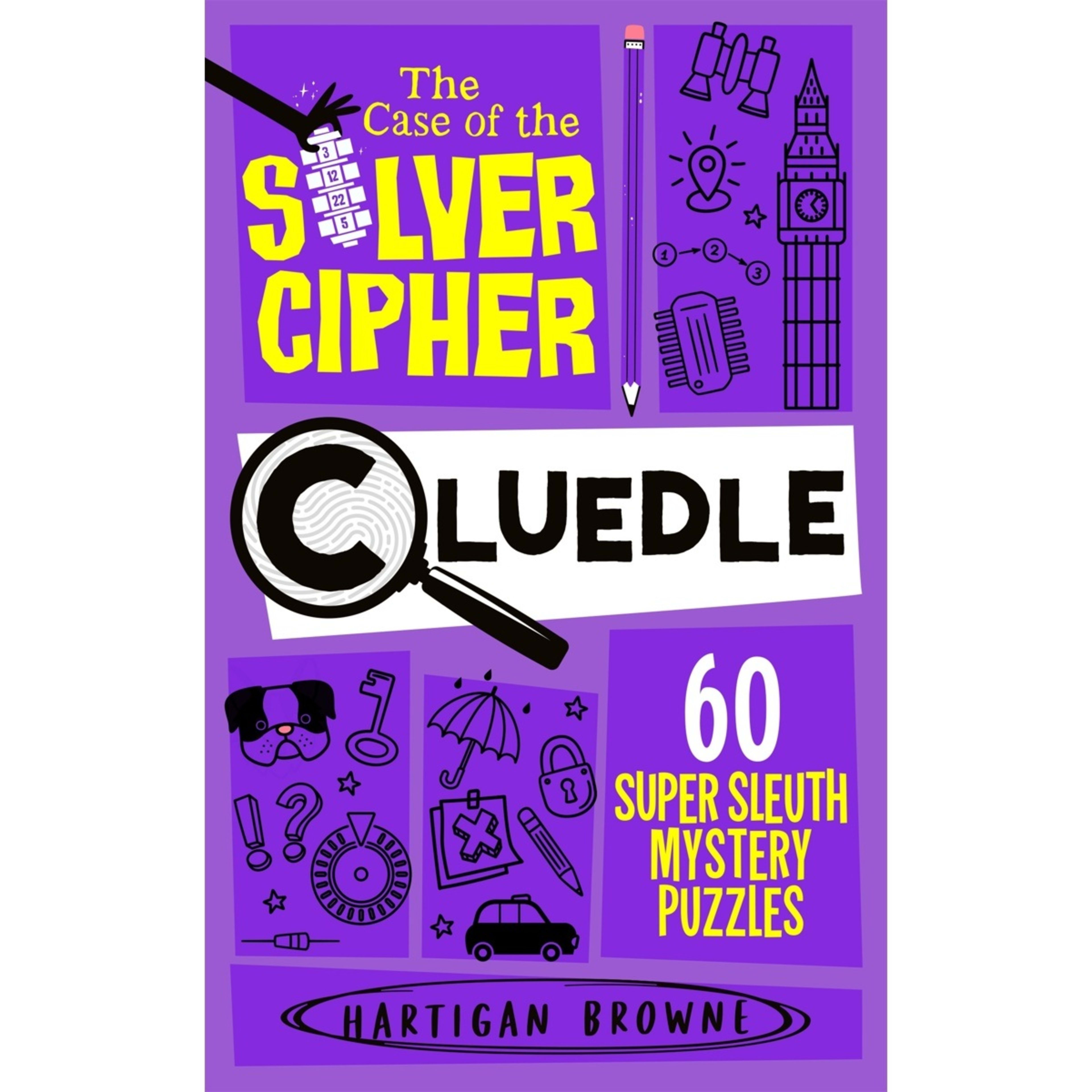 1 Cluedle: The Case of the Silver Cipher by Hartigan Browne - Book