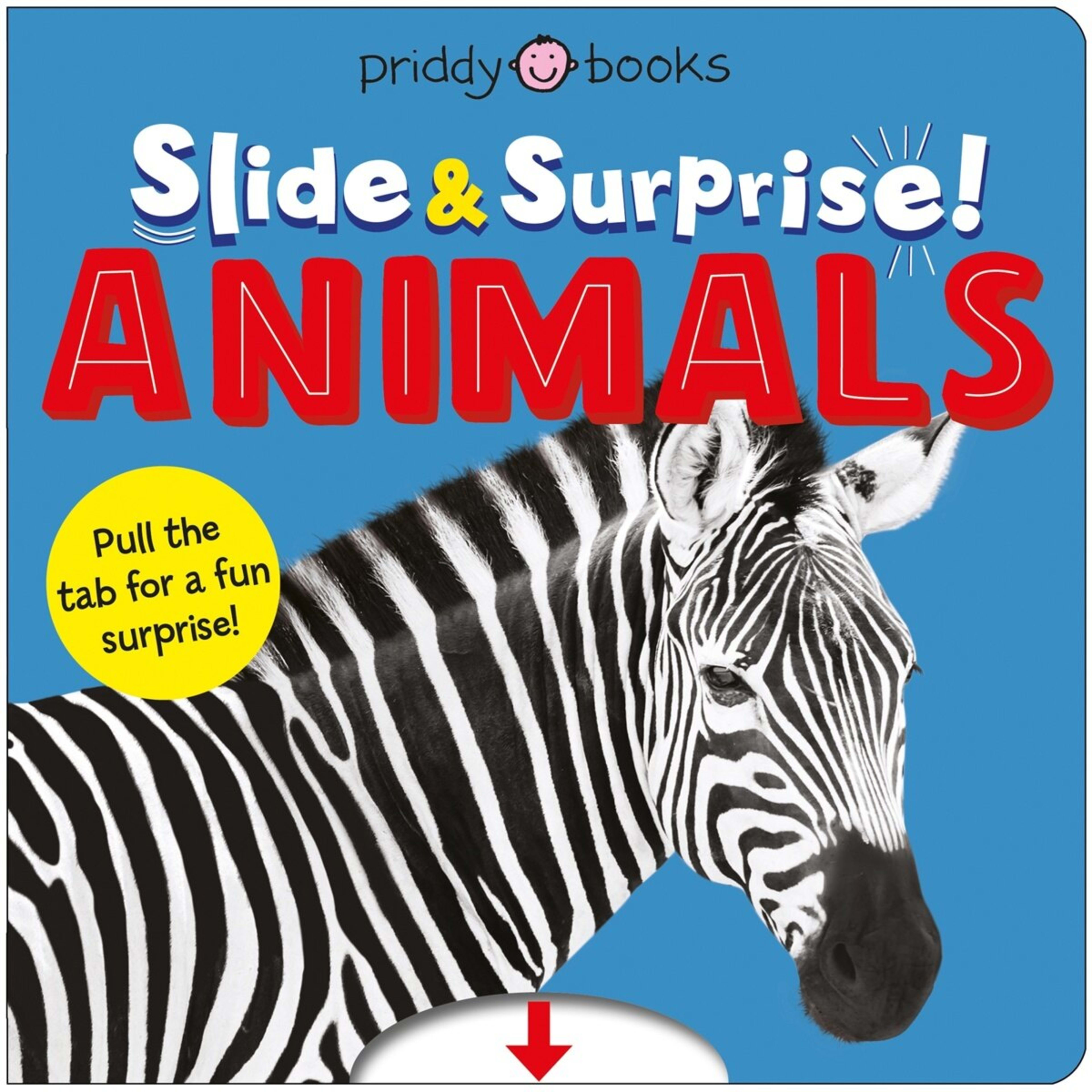 1 Slide & Surprise!: Animals by Roger Priddy - Book