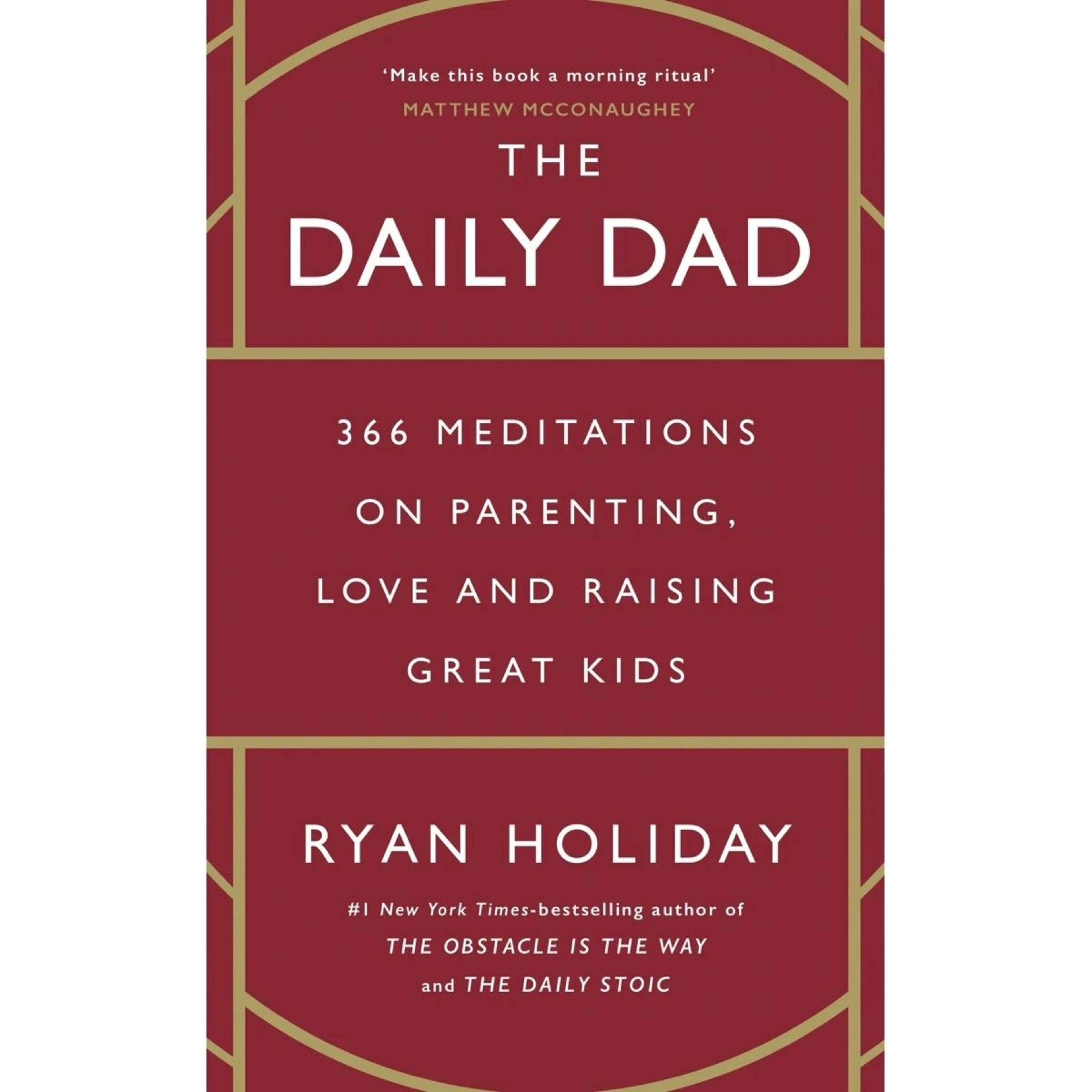1 The Daily Dad by Ryan Holiday - Book