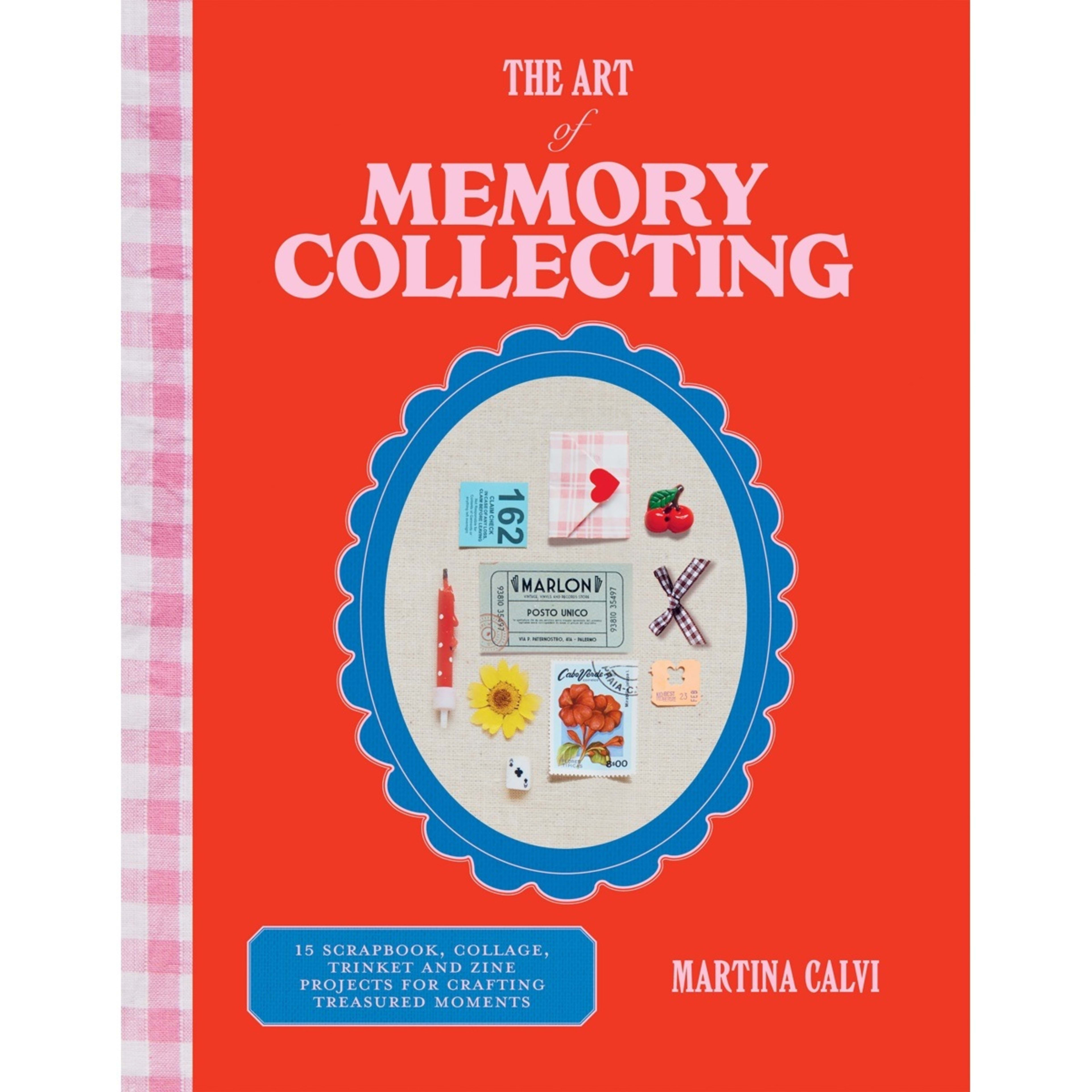 1 The Art Of Memory Collecting by Martina Calvi - Book