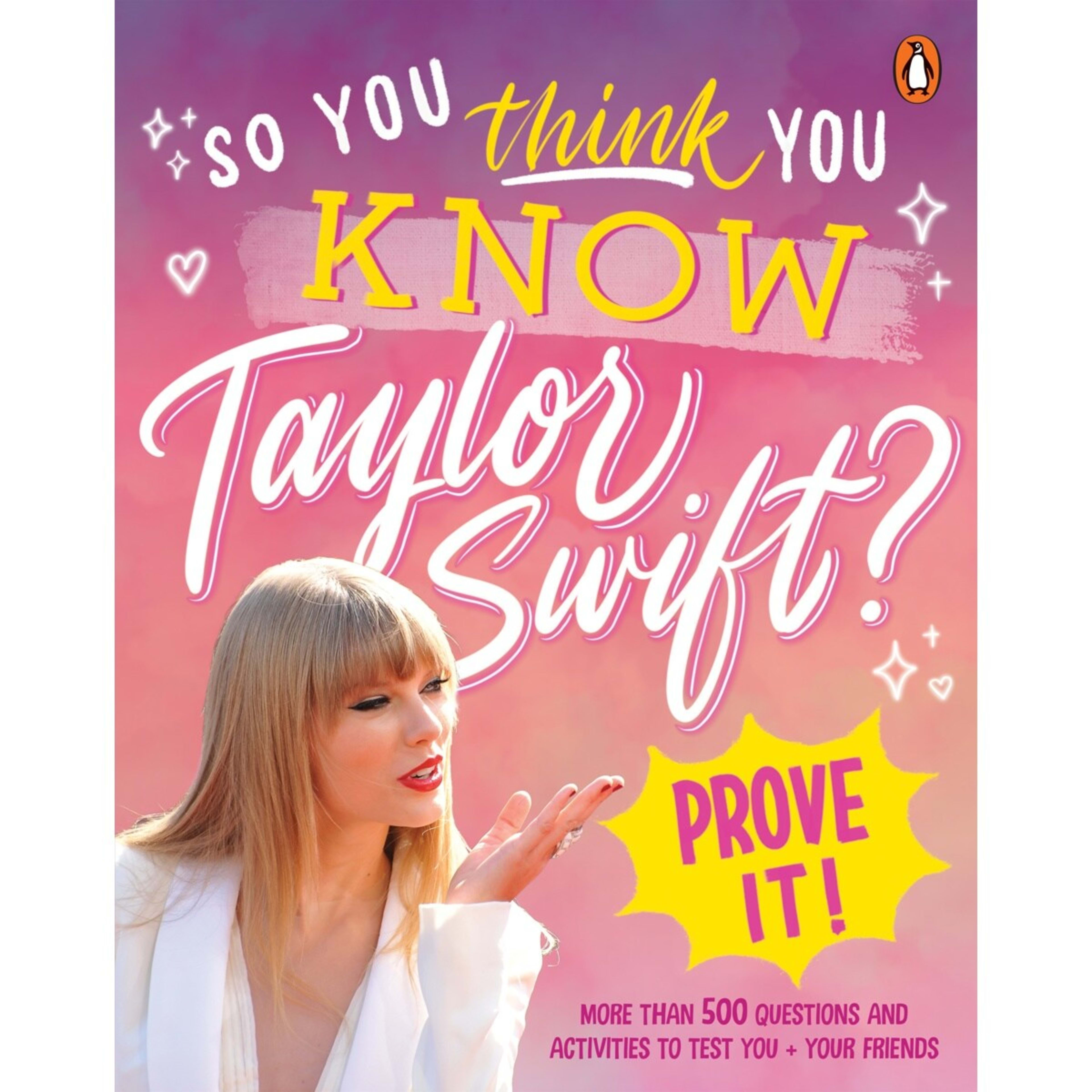 1 So You Think You Know Taylor Swift? Prove It! - Book