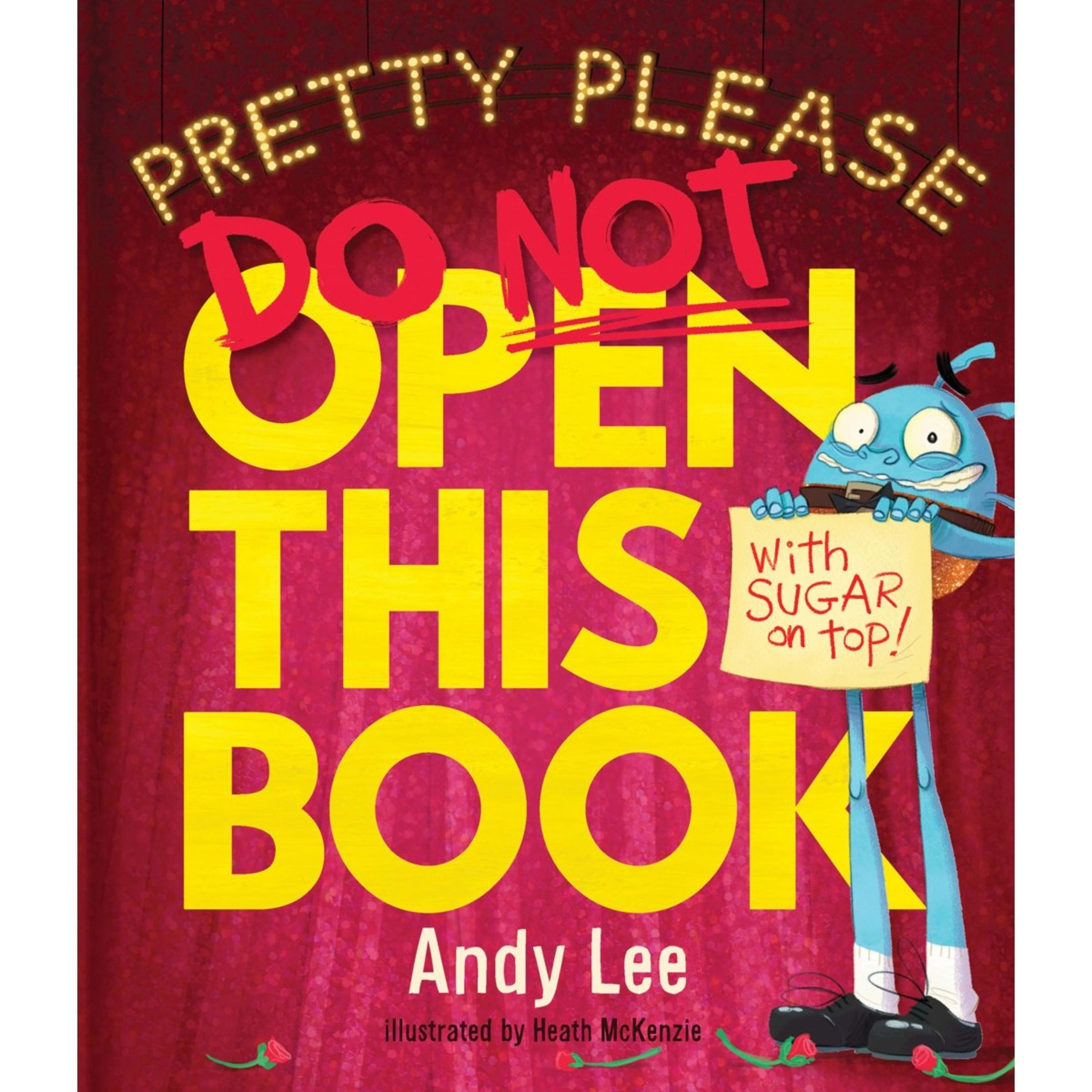 1 Do Not Open This Book (Pretty Please) by Andy Lee - Book