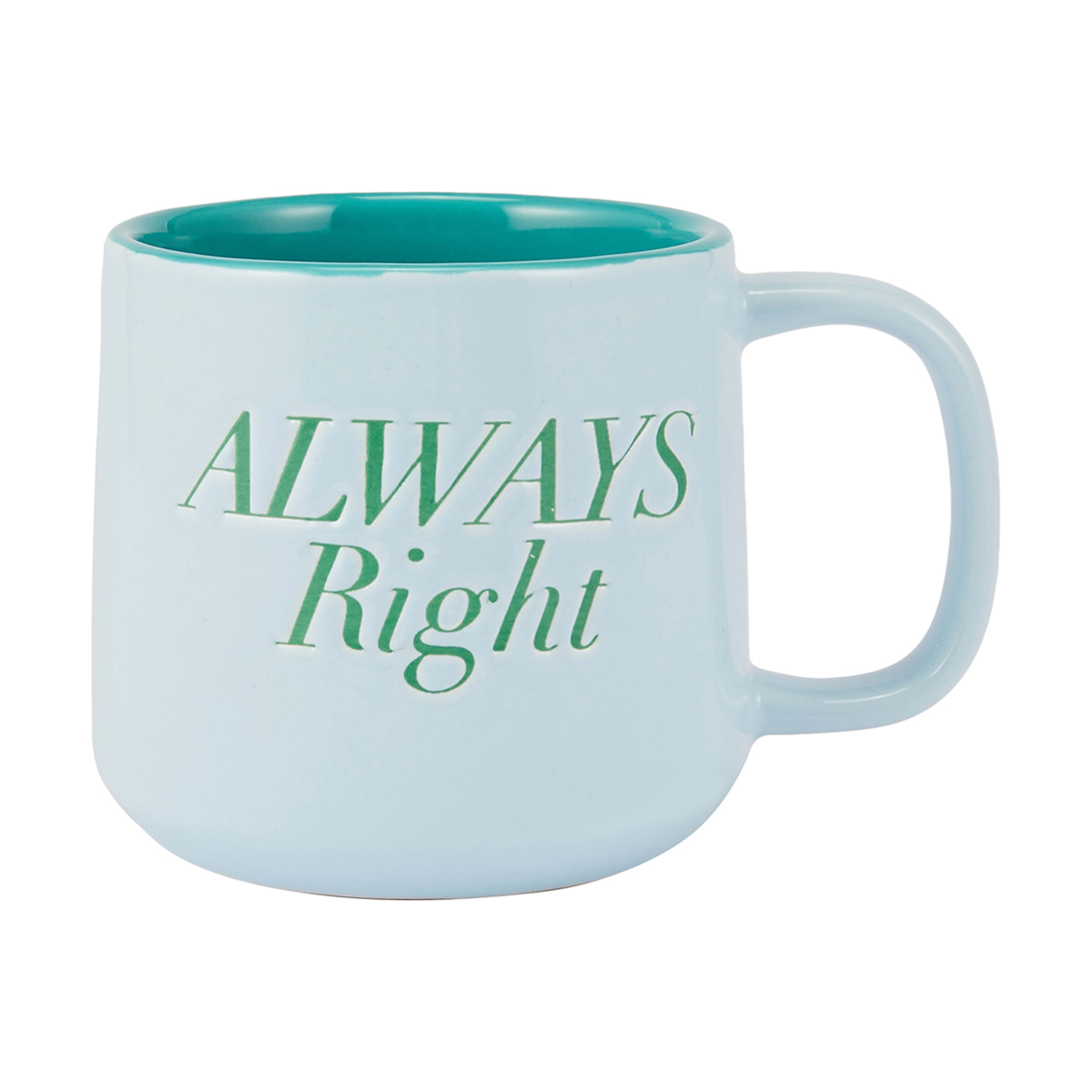 1 Blue Always Right Mug