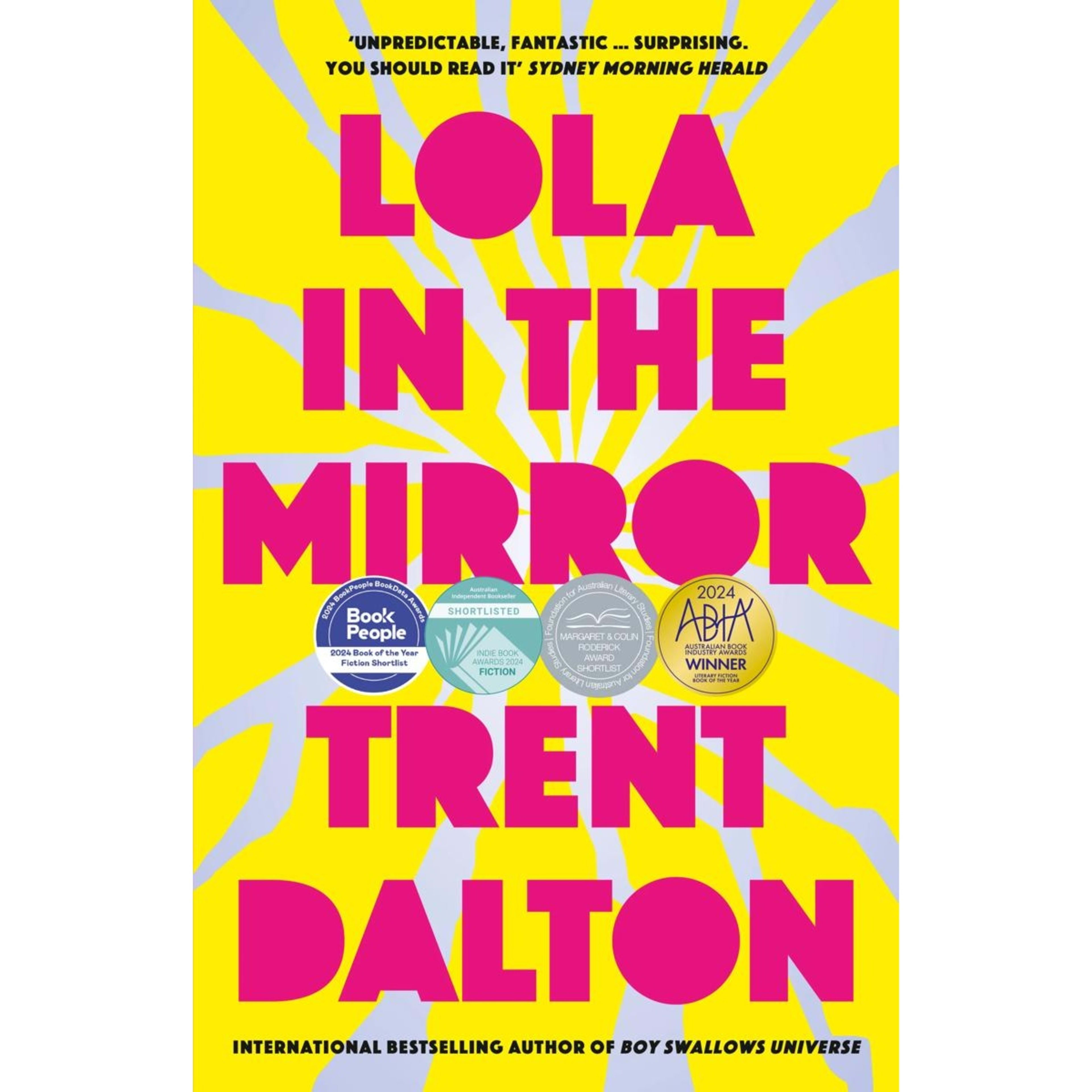 1 Lola In The Mirror by Trent Dalton - Book, 1 of 1