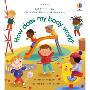 Usborne Lift-The-Flap First Questions and Answers: How Does My Body Work? by Matthew Oldham - Book